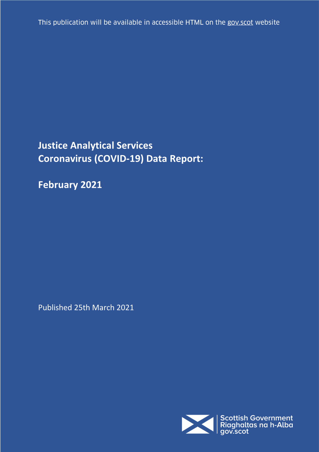 Justice Analytical Services Coronavirus (COVID-19) Data Report