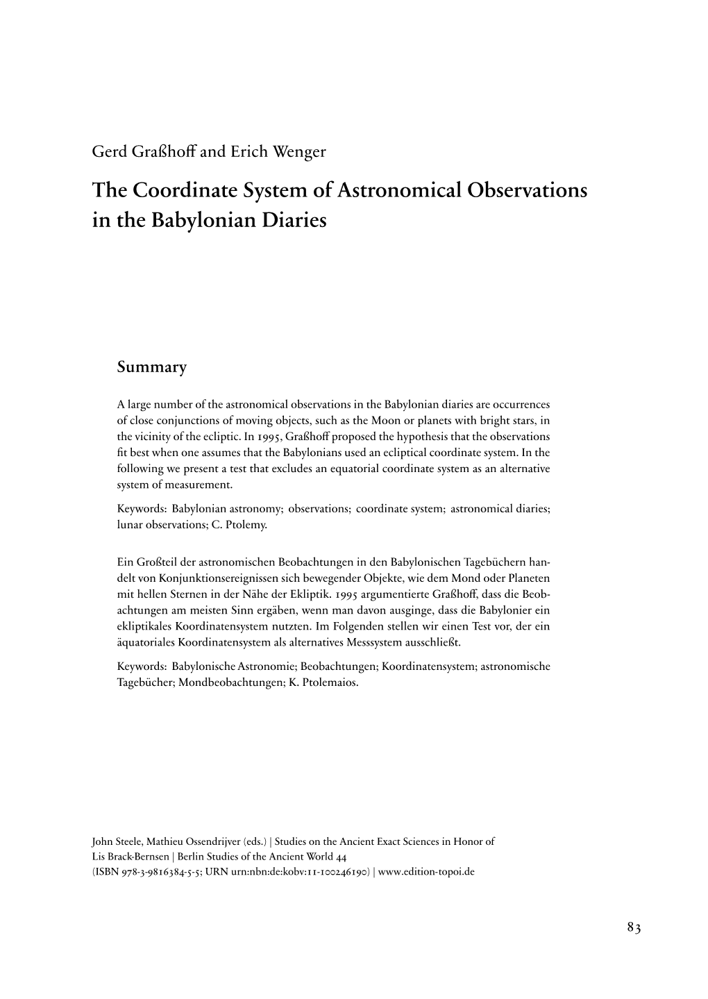 The Coordinate System of Astronomical Observations in the Babylonian Diaries