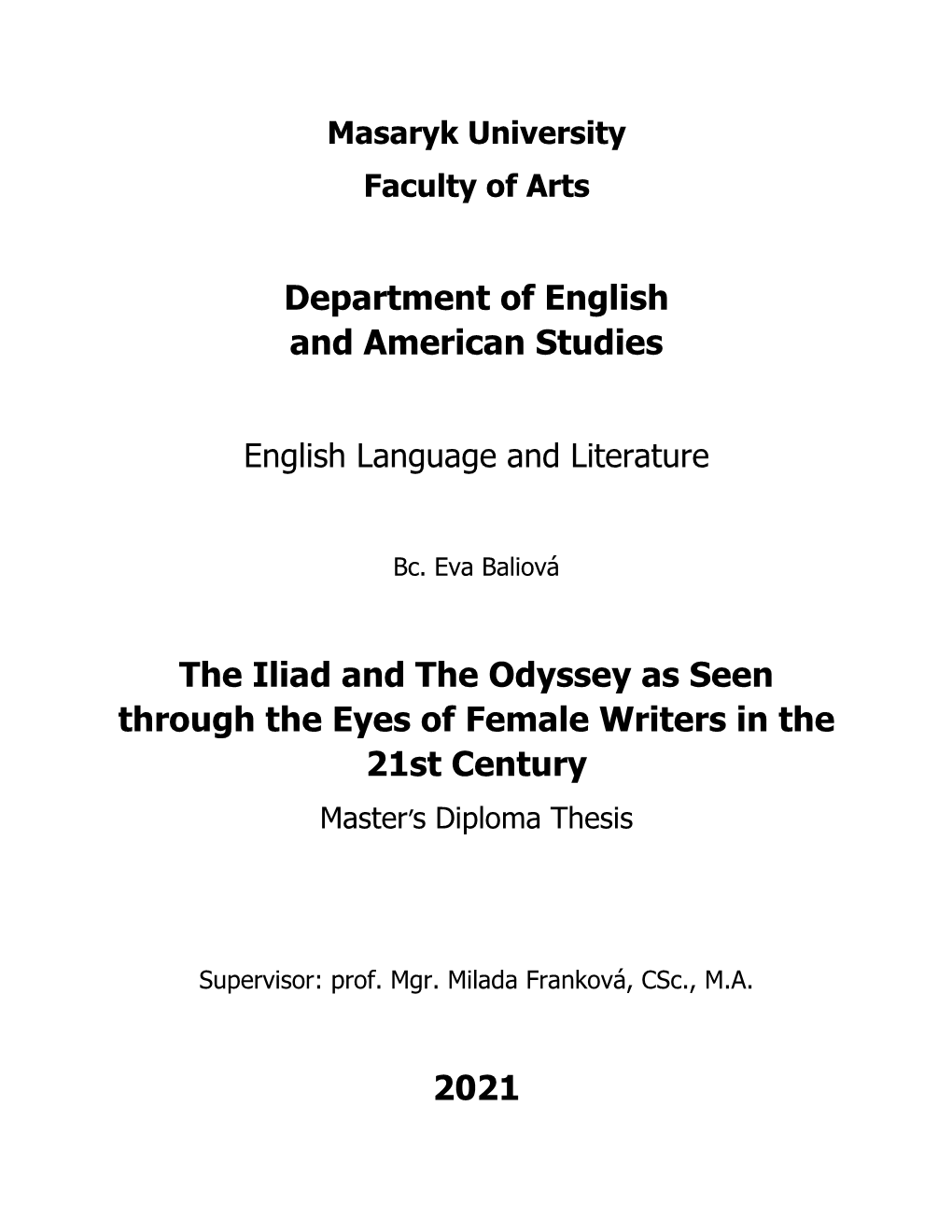 Department of English and American Studies the Iliad