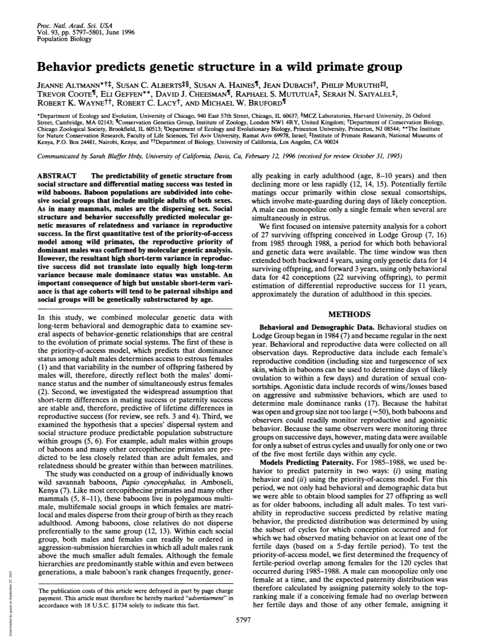 Behavior Predicts Genetic Structure in a Wild Primate Group JEANNE ALTMANN*Ts, SUSAN C