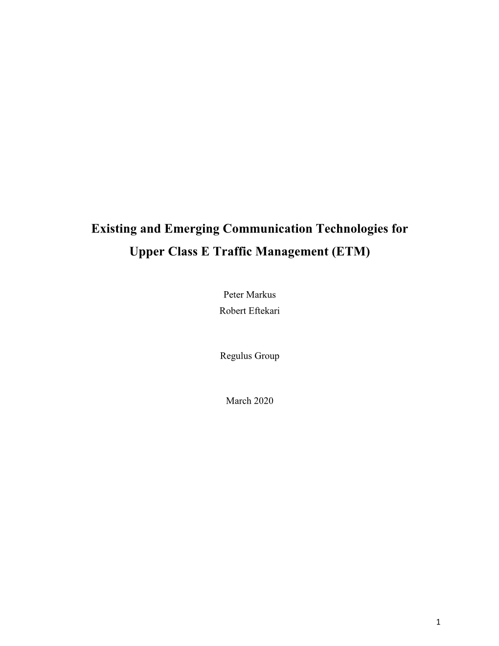 ETM Existing and Emerging Communication Technologies