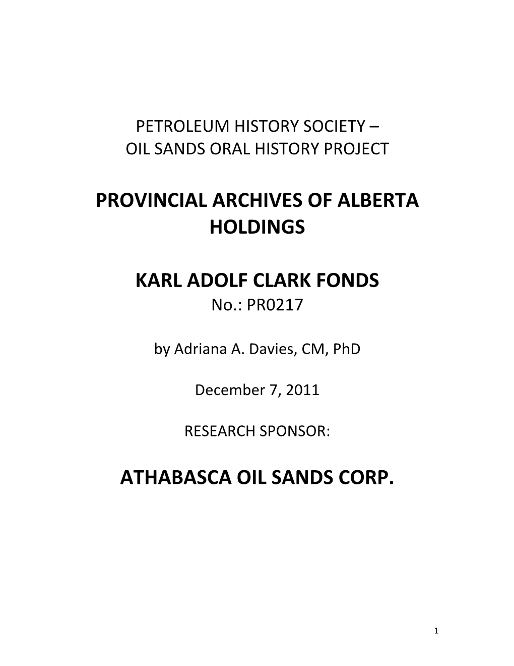 Karl a Clark Fonds at the Provincial Archives of Alberta