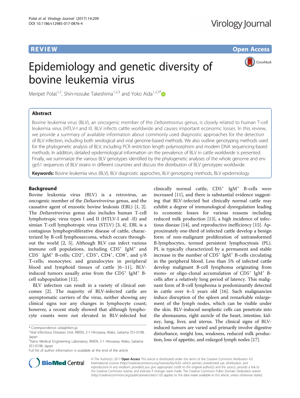 Epidemiology and Genetic Diversity of Bovine Leukemia Virus Meripet Polat1,2, Shin-Nosuke Takeshima1,2,3 and Yoko Aida1,2,3*