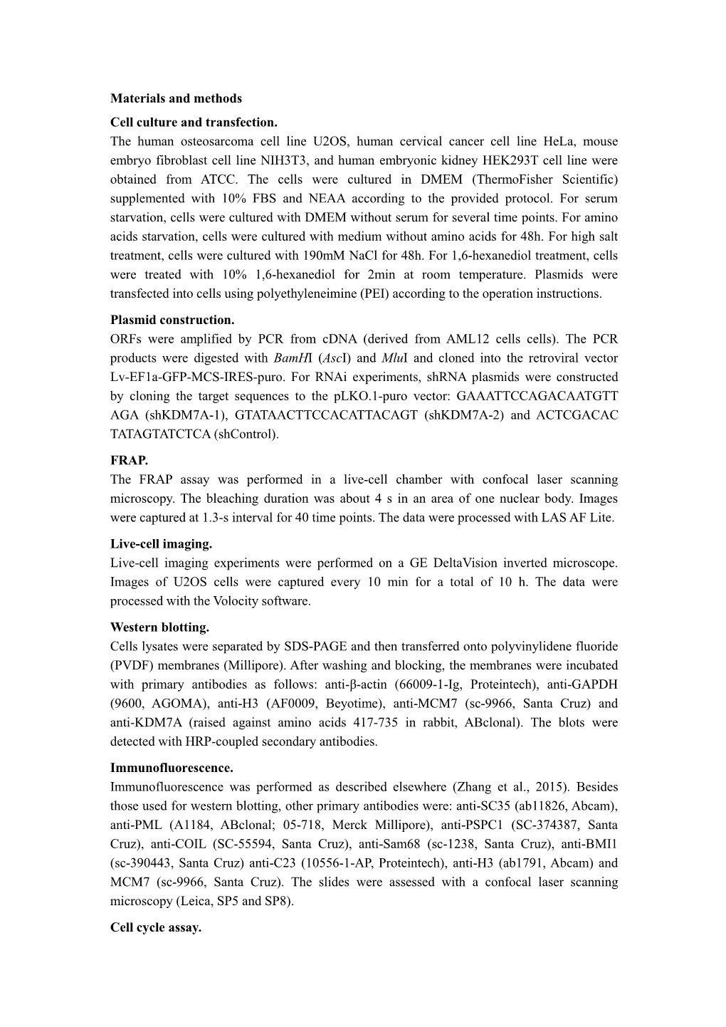 Materials and Methods Cell Culture and Transfection. the Human