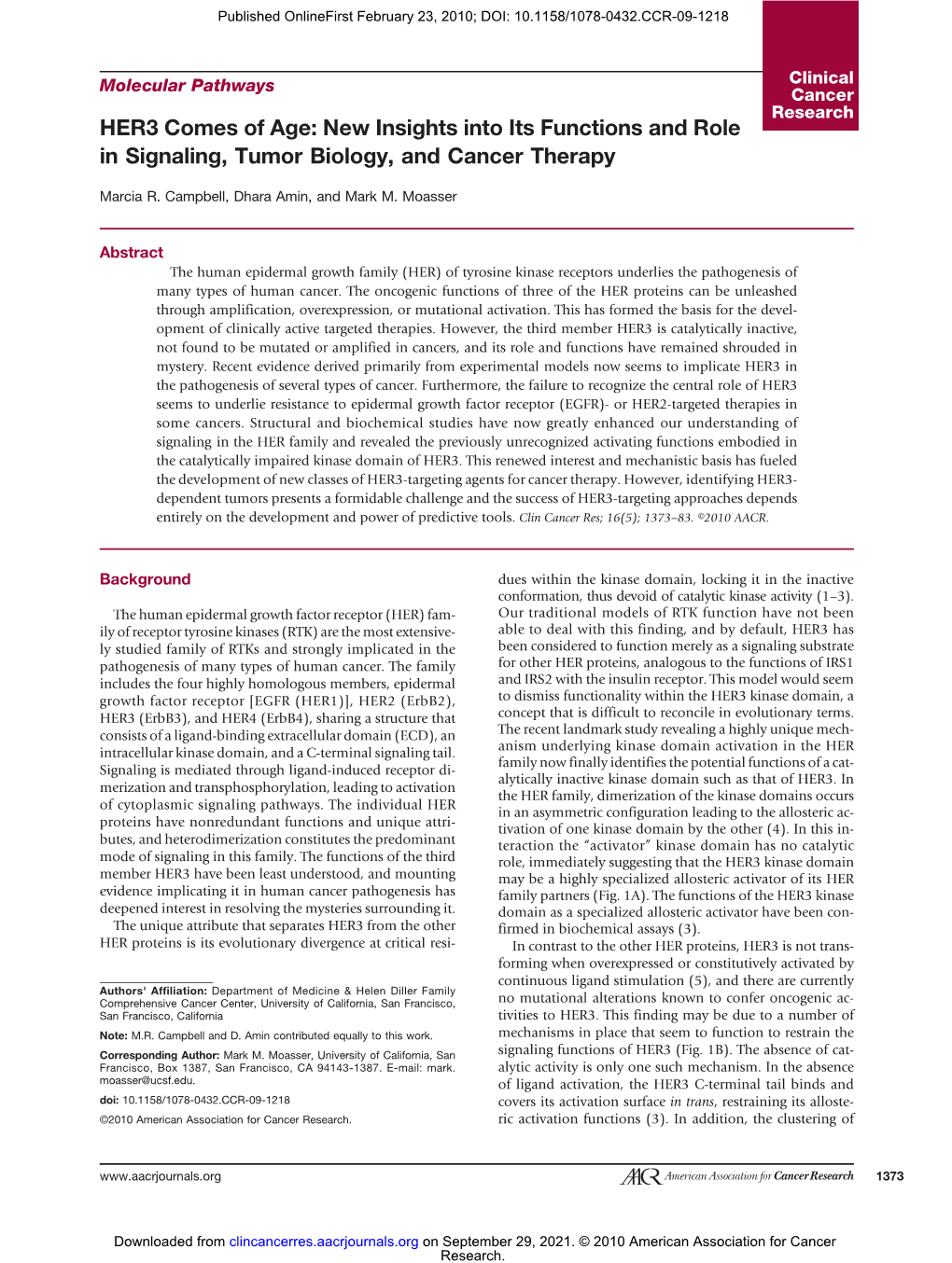 HER3 Comes of Age: New Insights Into Its Functions and Role in Signaling, Tumor Biology, and Cancer Therapy