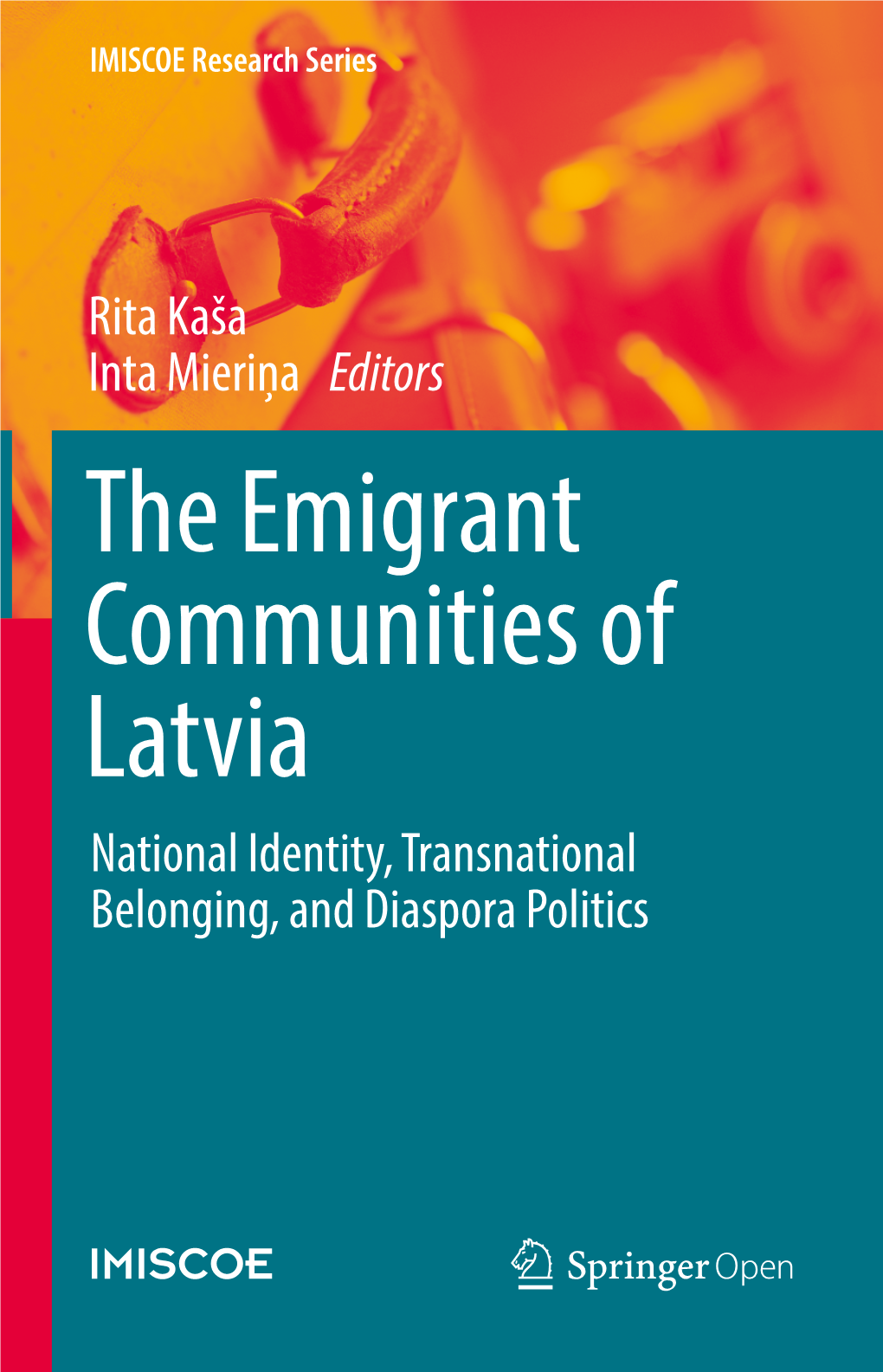 The Emigrant Communities of Latvia