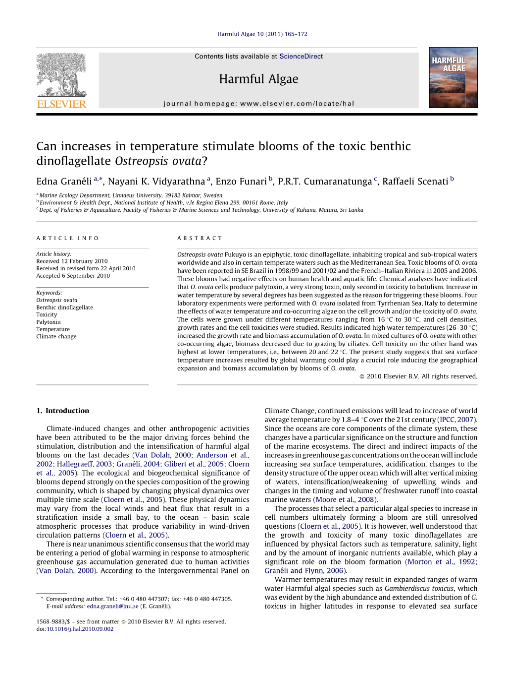 Can Increases in Temperature Stimulate Blooms of the Toxic Benthic Dinoflagellate Ostreopsis Ovata?