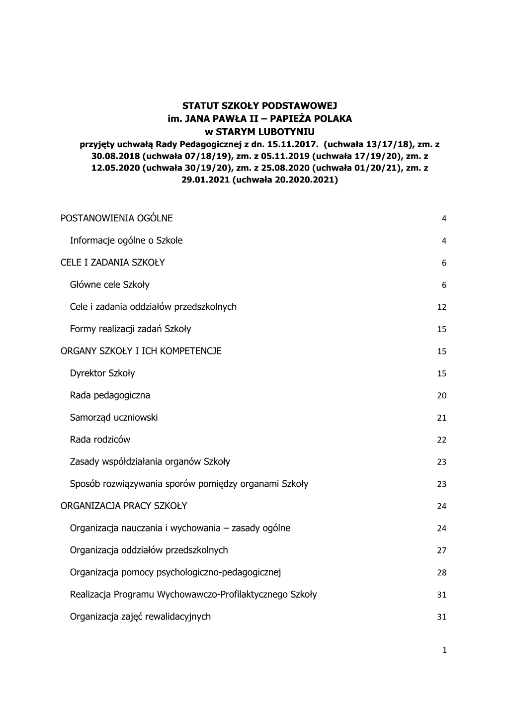 1 STATUT SZKOŁY PODSTAWOWEJ Im. JANA PAWŁA II