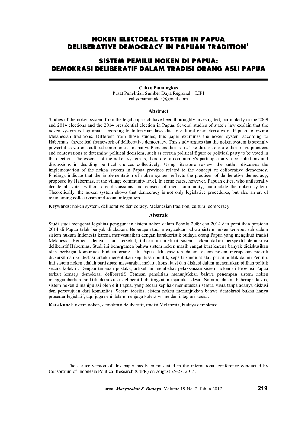 Noken Electoral System in Papua Deliberative Democracy in Papuan Tradition1