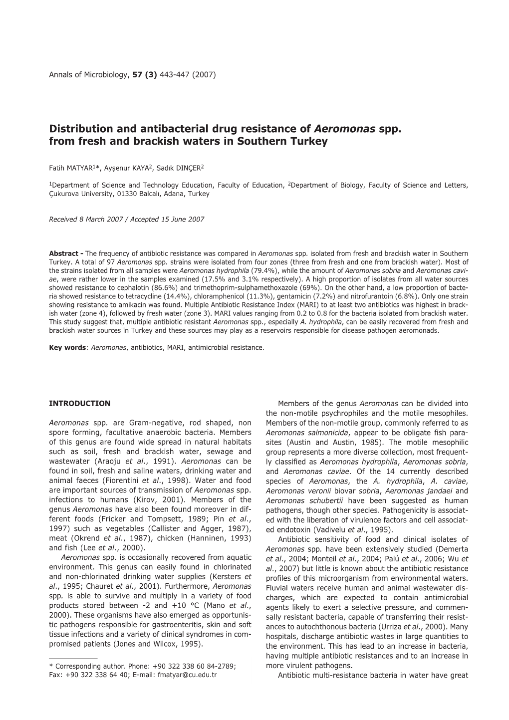 Distribution and Antibacterial Drug Resistance of Aeromonas Spp. from Fresh and Brackish Waters in Southern Turkey