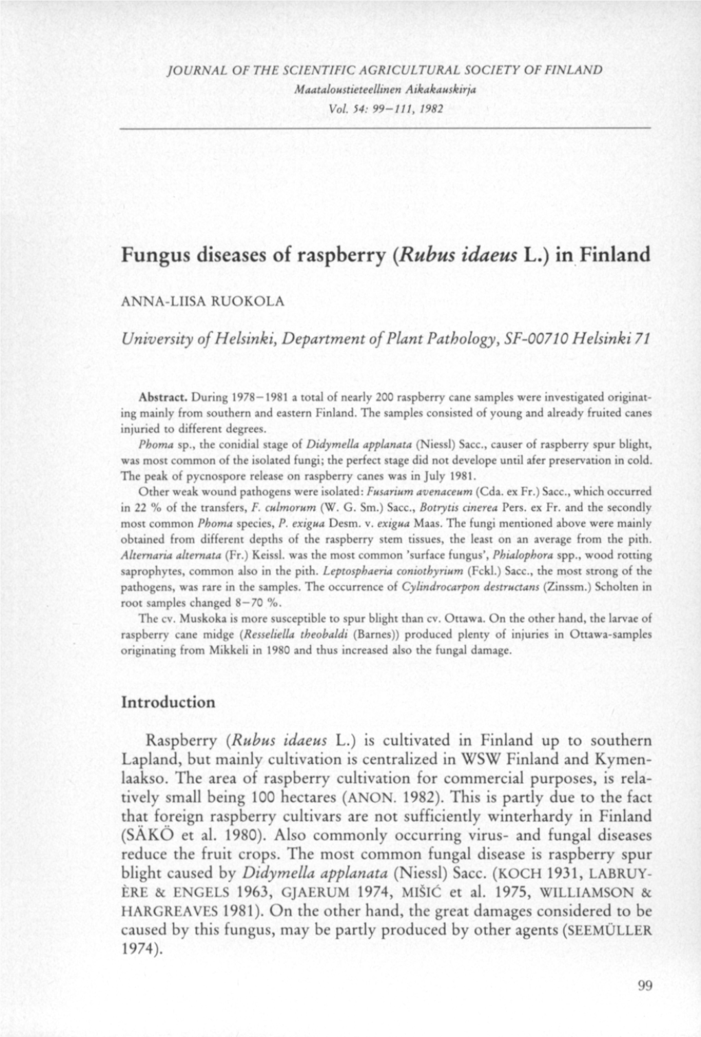 Fungus Diseases of Raspberry {Rubus Idaeus L.) in Finland