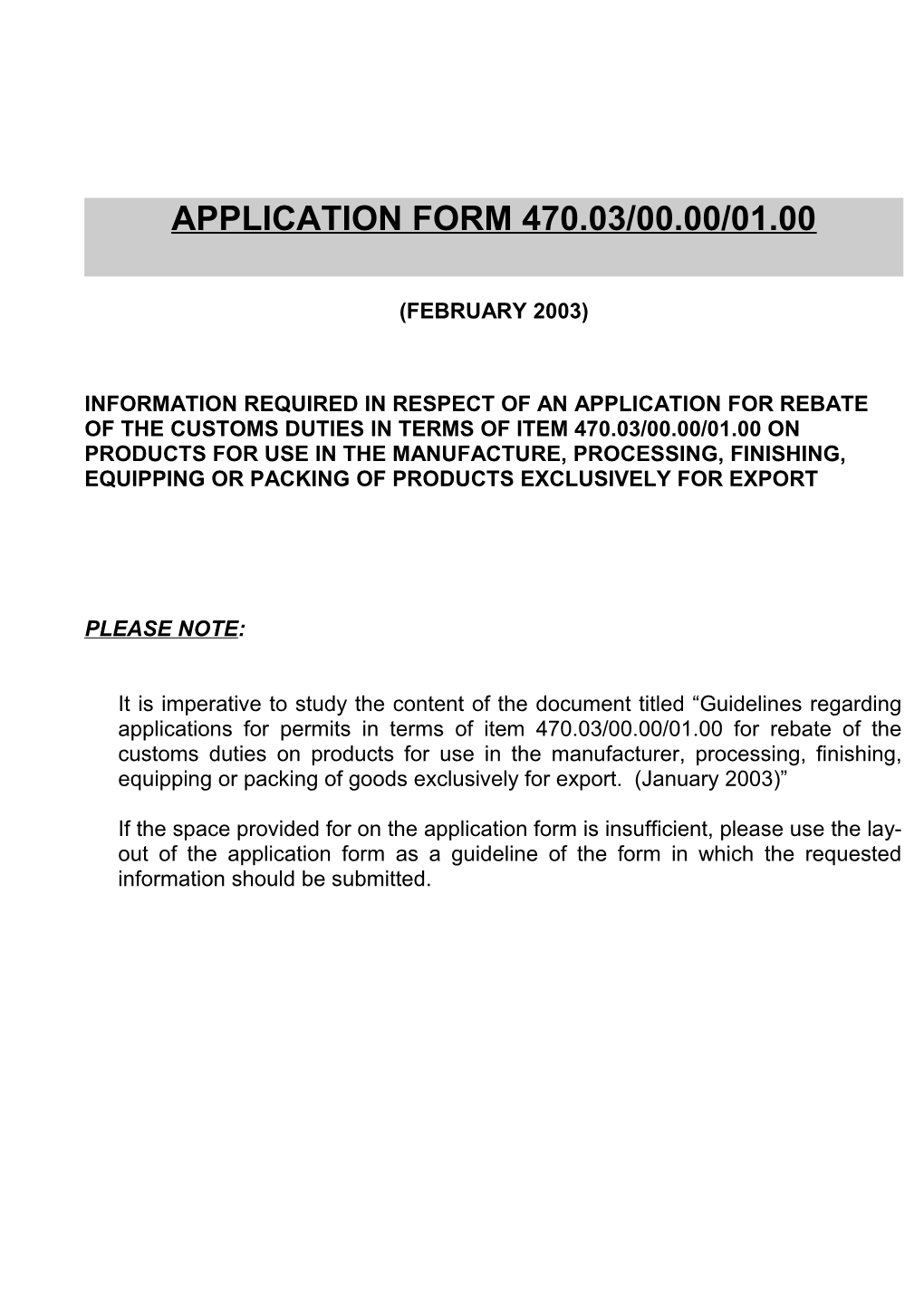 Application Form 470.03/00.00/01.00