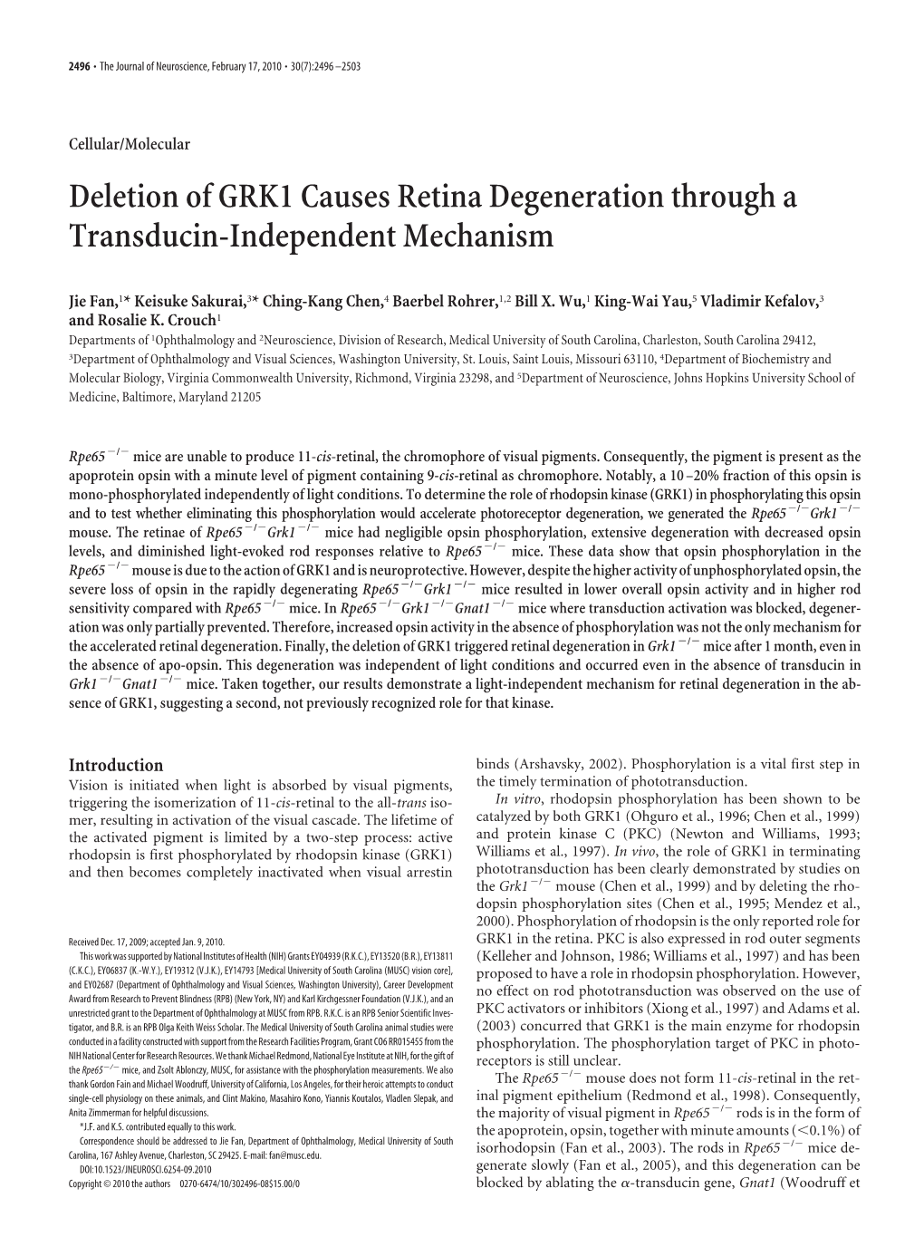 Deletion of GRK1 Causes Retina Degeneration Through a Transducin-Independent Mechanism