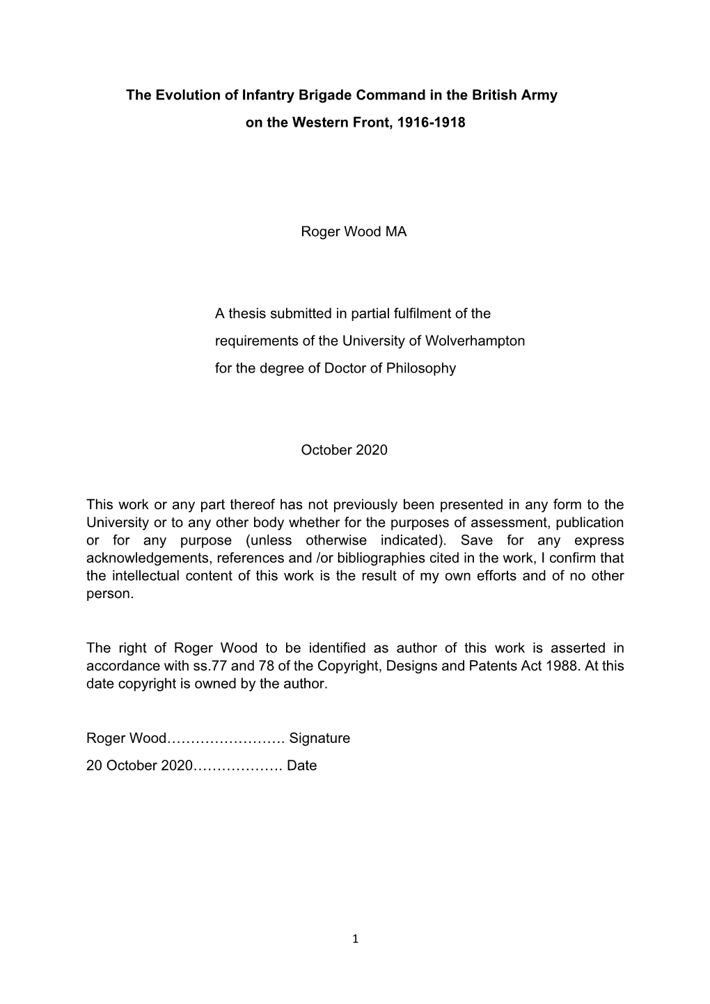 The Evolution of Infantry Brigade Command in the British Army on the Western Front, 1916-1918