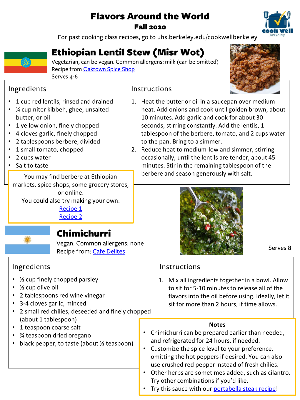 Recipes, Go to Uhs.Berkeley.Edu/Cookwellberkeley Ethiopian Lentil Stew (Misr Wot) Vegetarian, Can Be Vegan