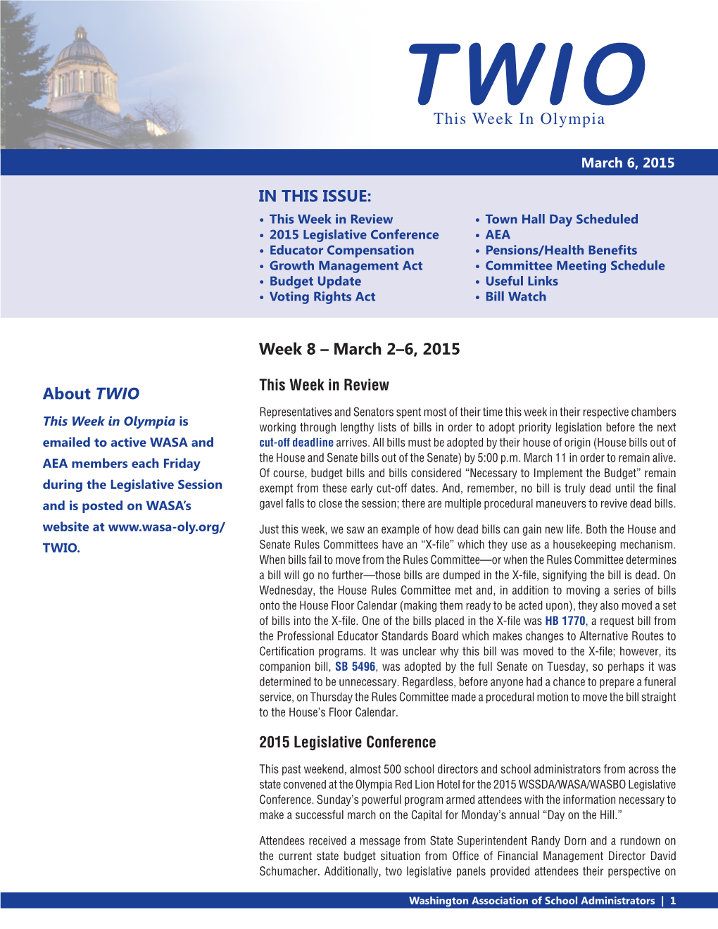 This Week in Olympia Week 8 – March 2–6, 2015 in THIS ISSUE: About