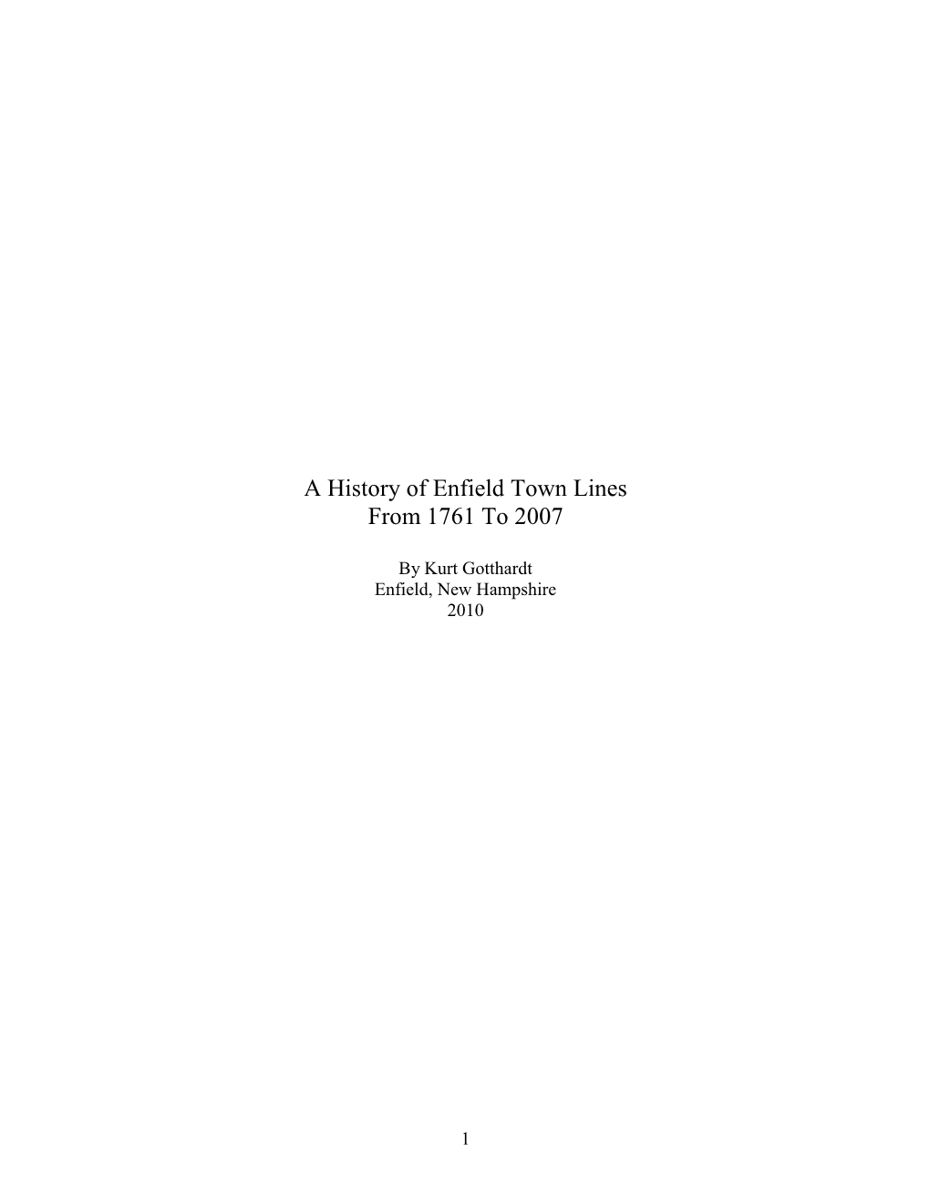A History of Enfield Town Lines from 1761 to 2007