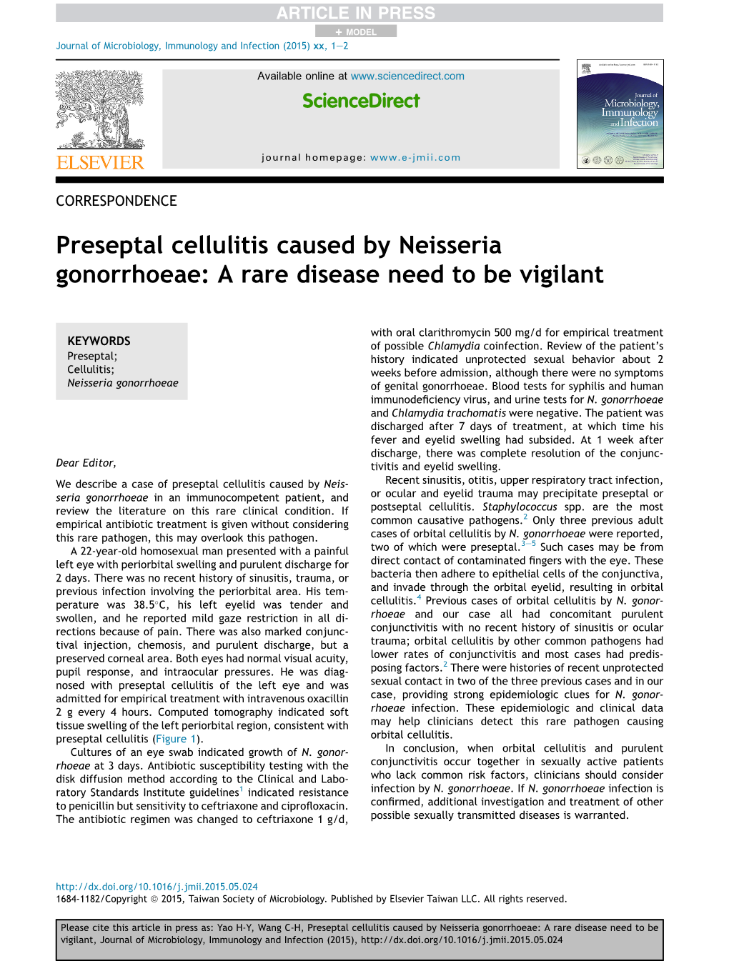 Preseptal Cellulitis Caused by Neisseria Gonorrhoeae: a Rare Disease Need to Be Vigilant