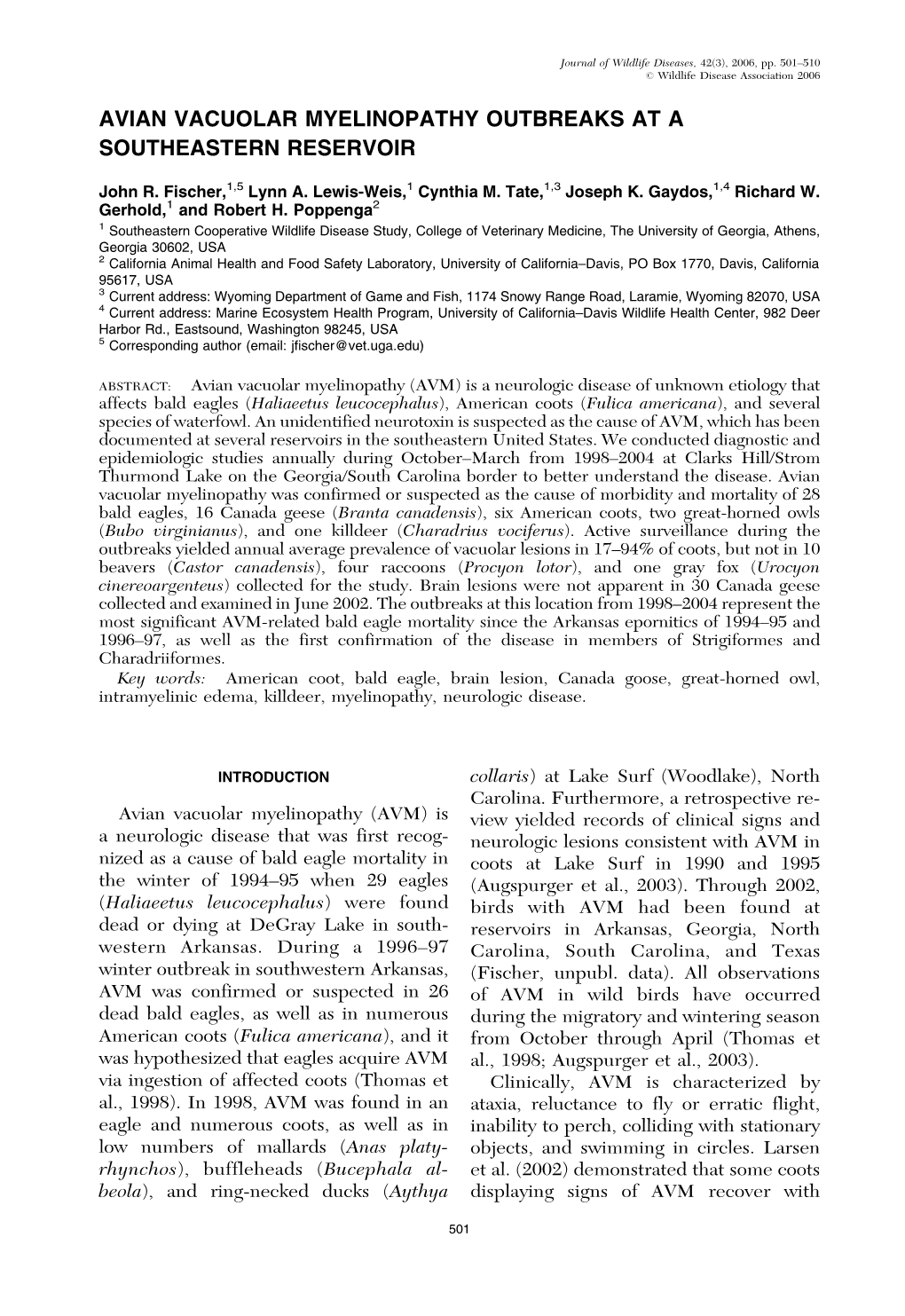 Avian Vacuolar Myelinopathy Outbreaks at a Southeastern Reservoir