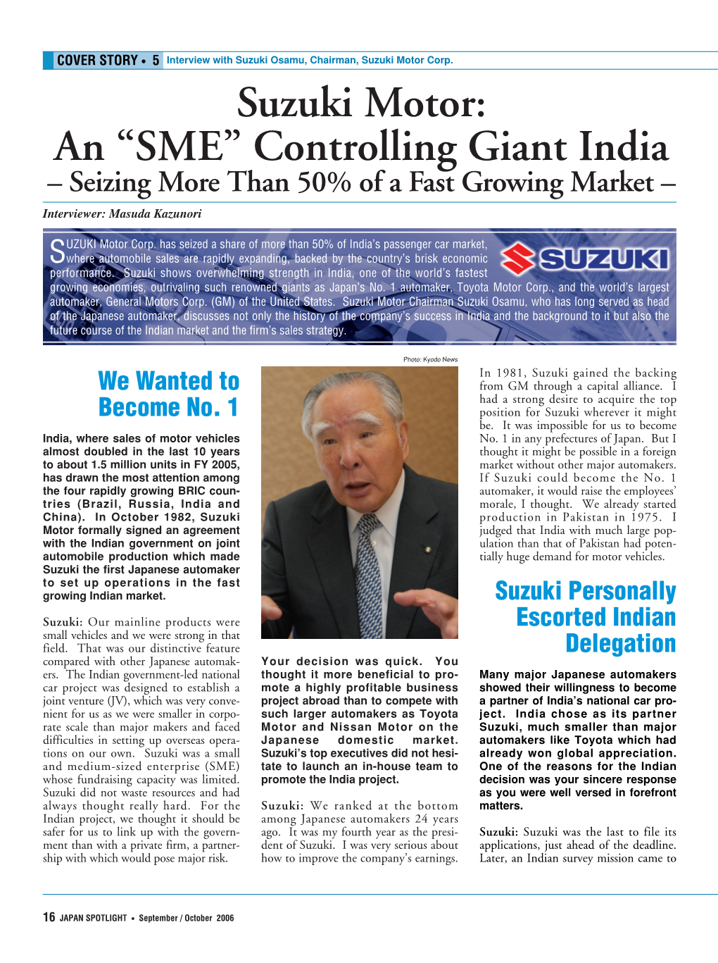 Suzuki Motor: an “SME” Controlling Giant India – Seizing More Than 50% of a Fast Growing Market – Interviewer: Masuda Kazunori