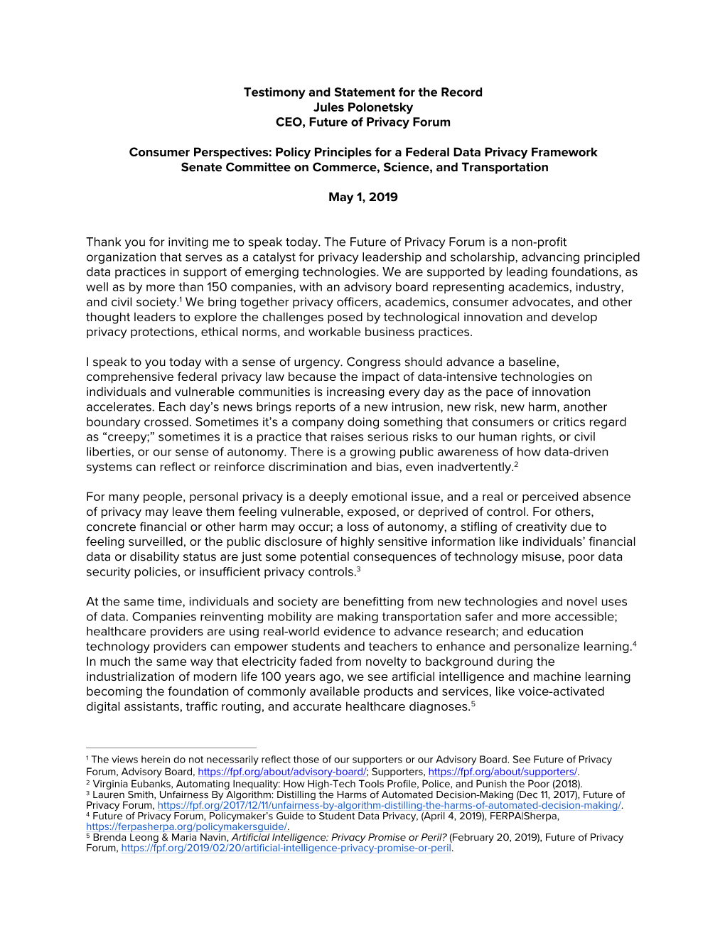 Testimony and Statement for the Record Jules Polonetsky CEO, Future of Privacy Forum Consumer Perspectives