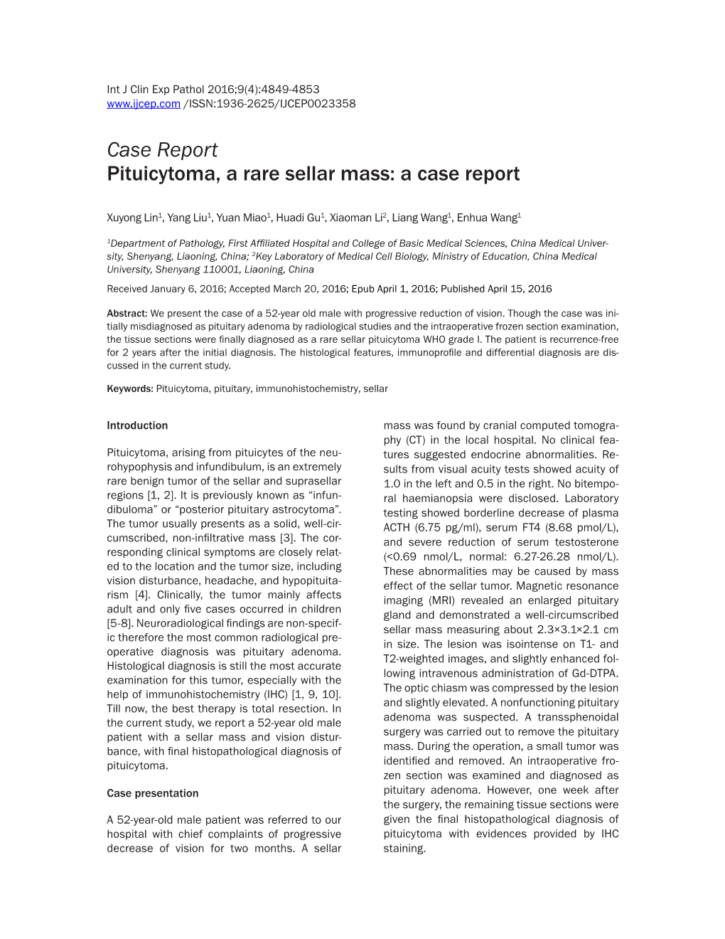 Case Report Pituicytoma, a Rare Sellar Mass: a Case Report