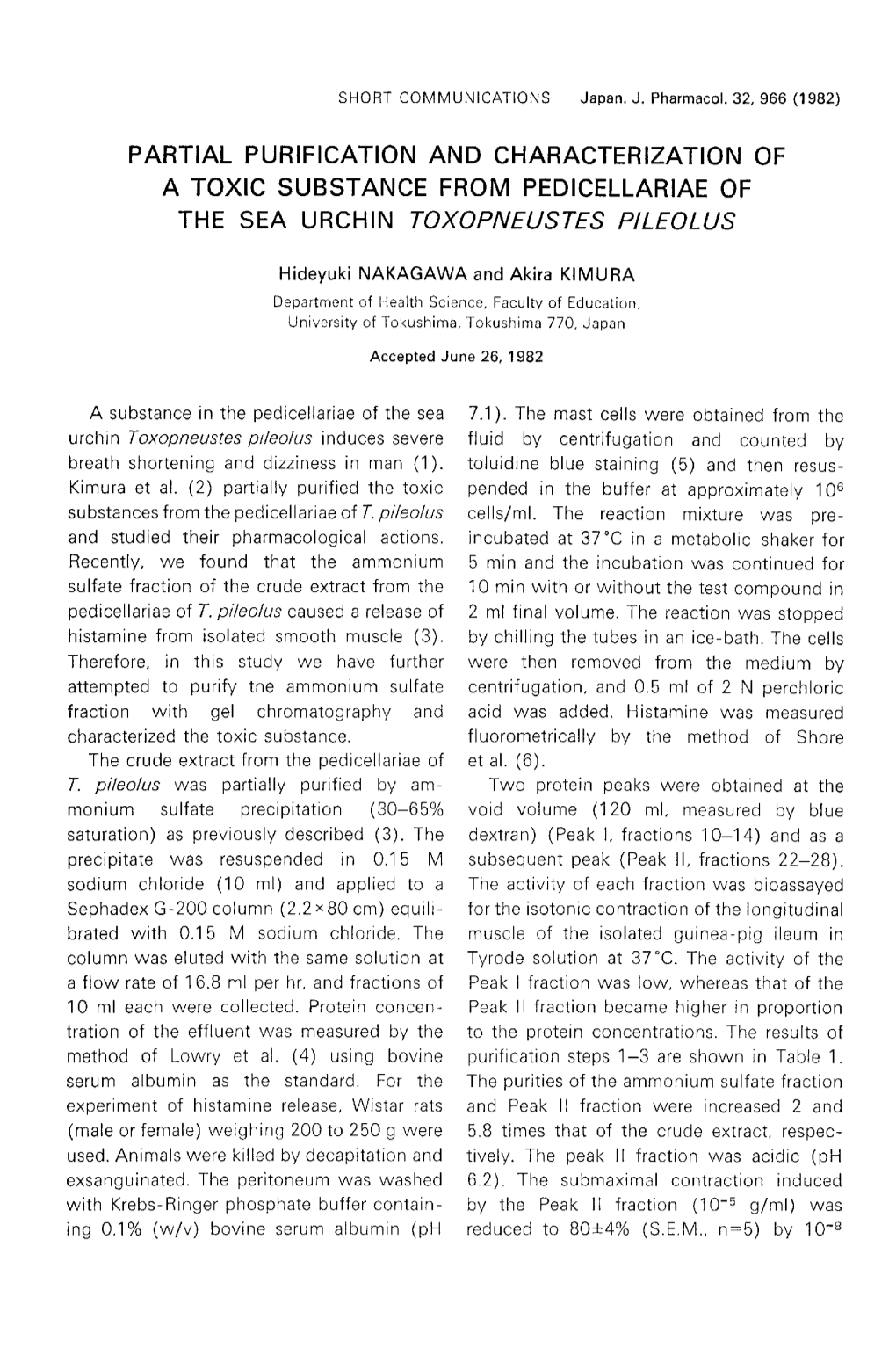 Partial Purification and Characterization of a Toxic Substance from Pedicellariae of the Sea Urchin Toxopneustes Pileolus