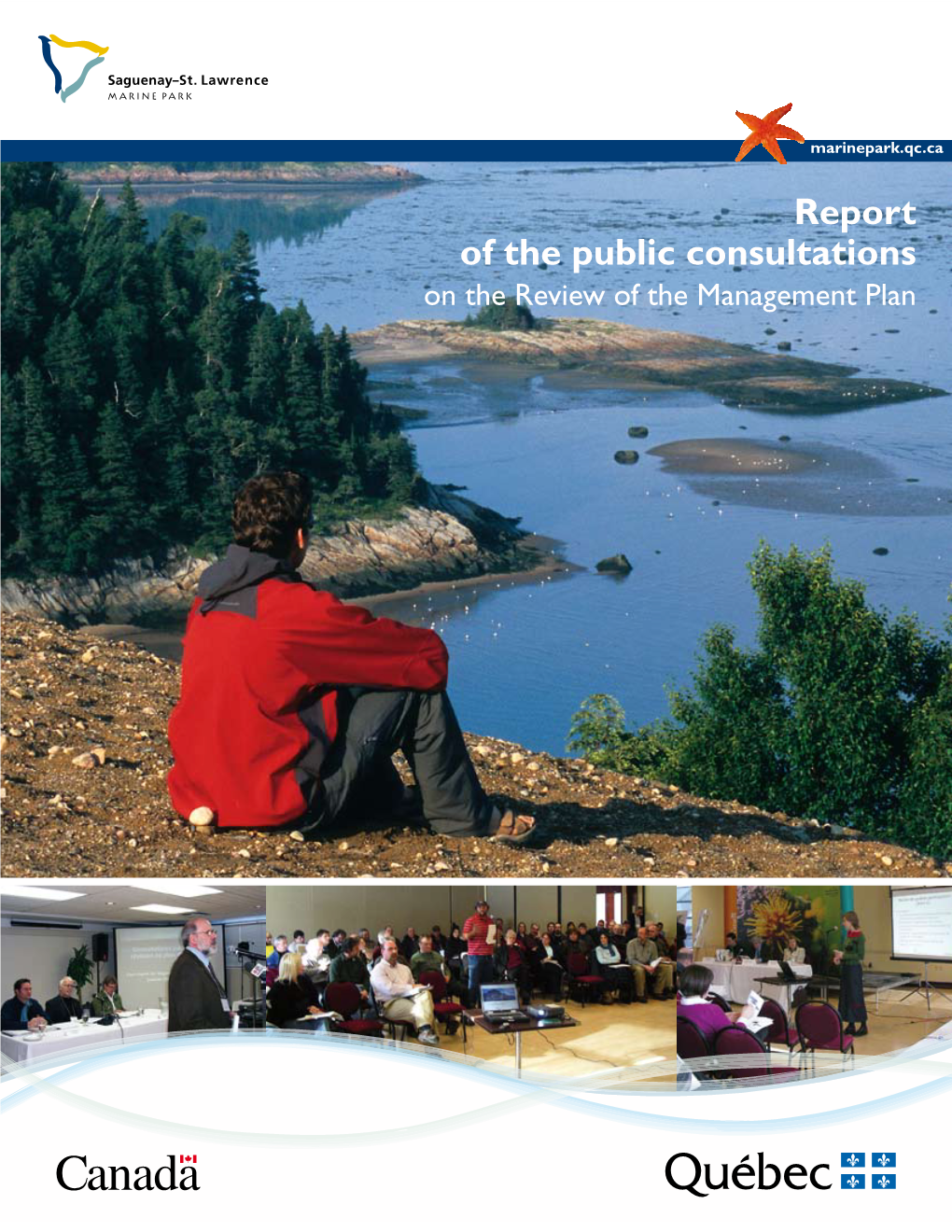 Report of the Public Consultations on the Review of the Management Plan