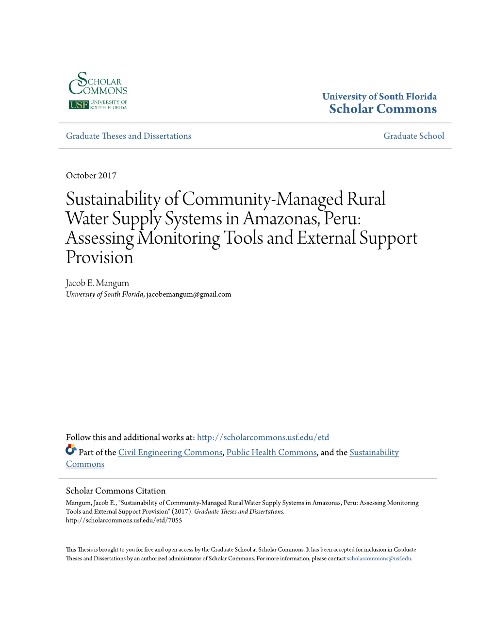 Sustainability of Community-Managed Rural Water Supply Systems in Amazonas, Peru: Assessing Monitoring Tools and External Support Provision Jacob E