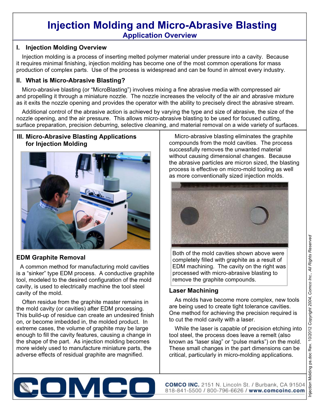 Injection Molding and Micro-Abrasive Blasting Application Overview