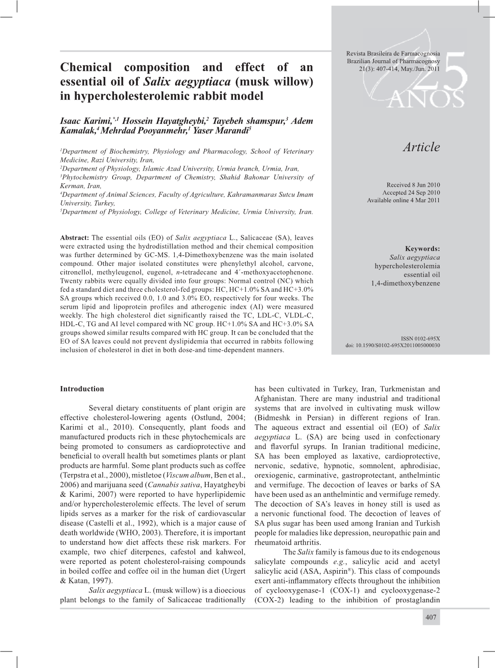 Chemical Composition and Effect of an Essential Oil of Salix Aegyptiaca L., Salicaceae,(Musk Willow) in Hypercholesterolemic Rabbit Model