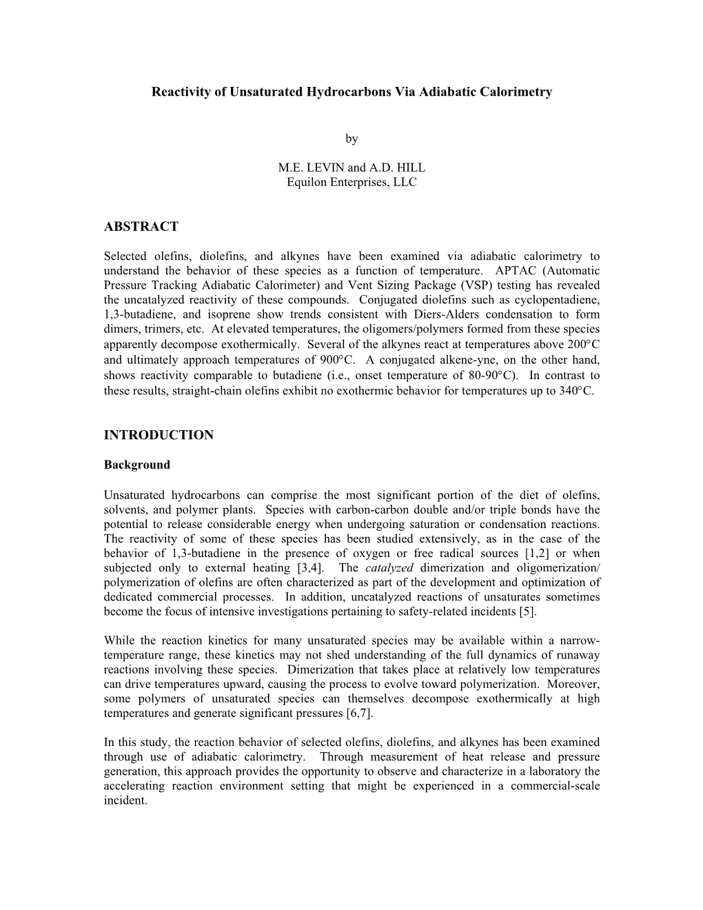 Reactivity of Unsaturated Hydrocarbons Via Adiabatic Calorimetry