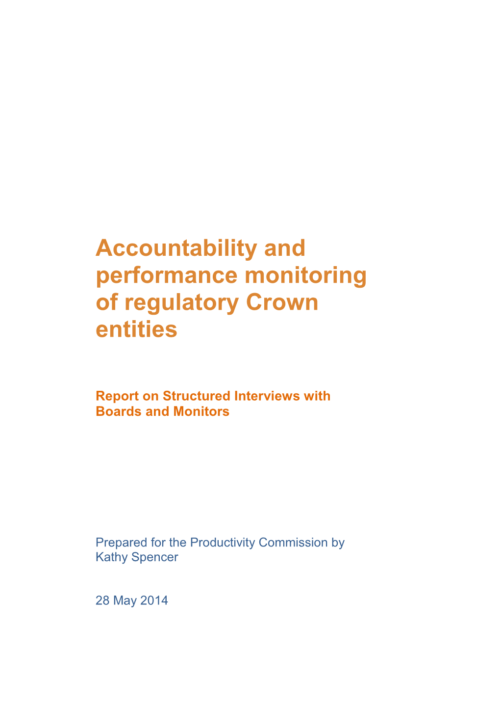 Accountability and Performance Monitoring of Regulatory Crown Entities