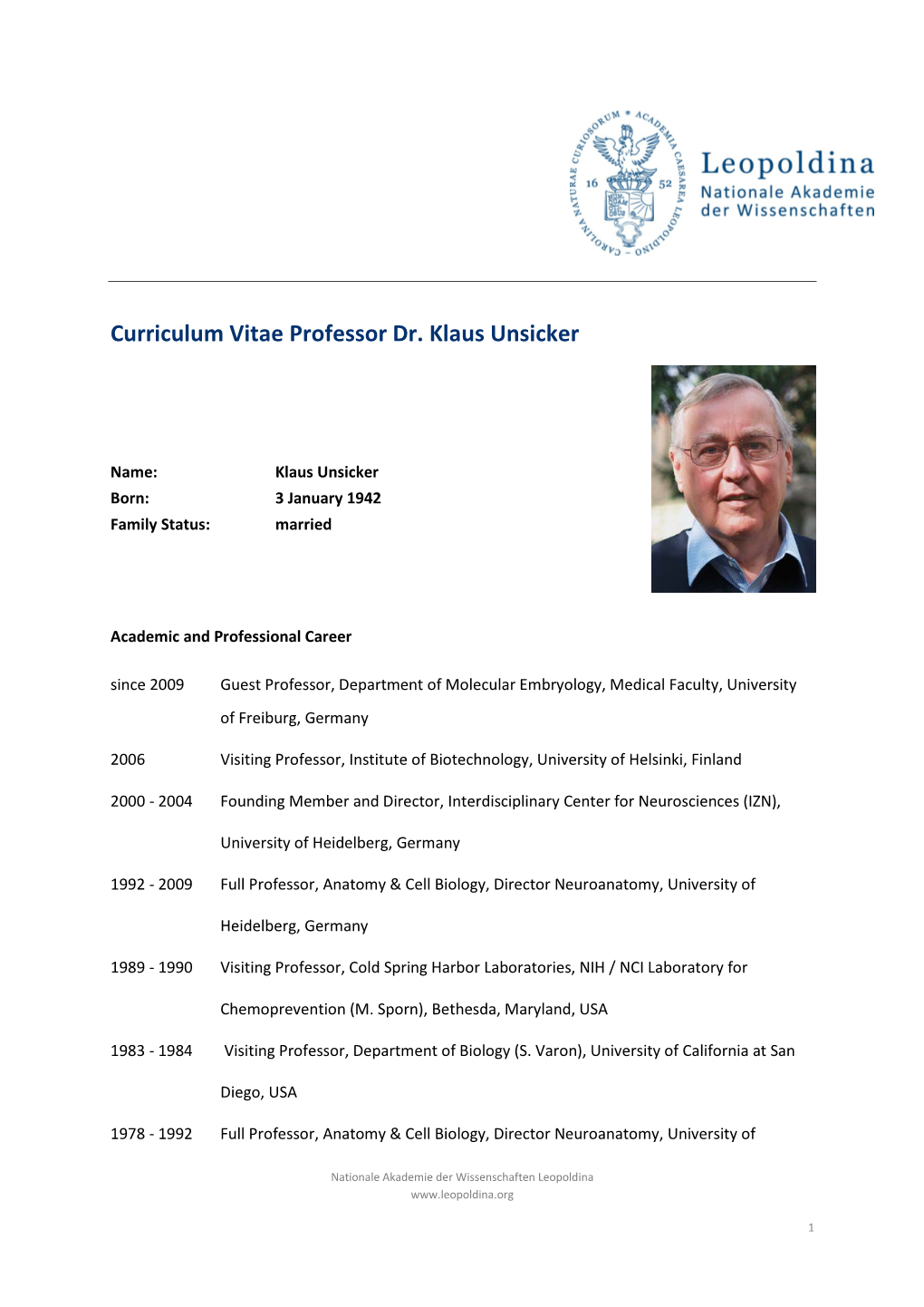 Curriculum Vitae Professor Dr. Klaus Unsicker