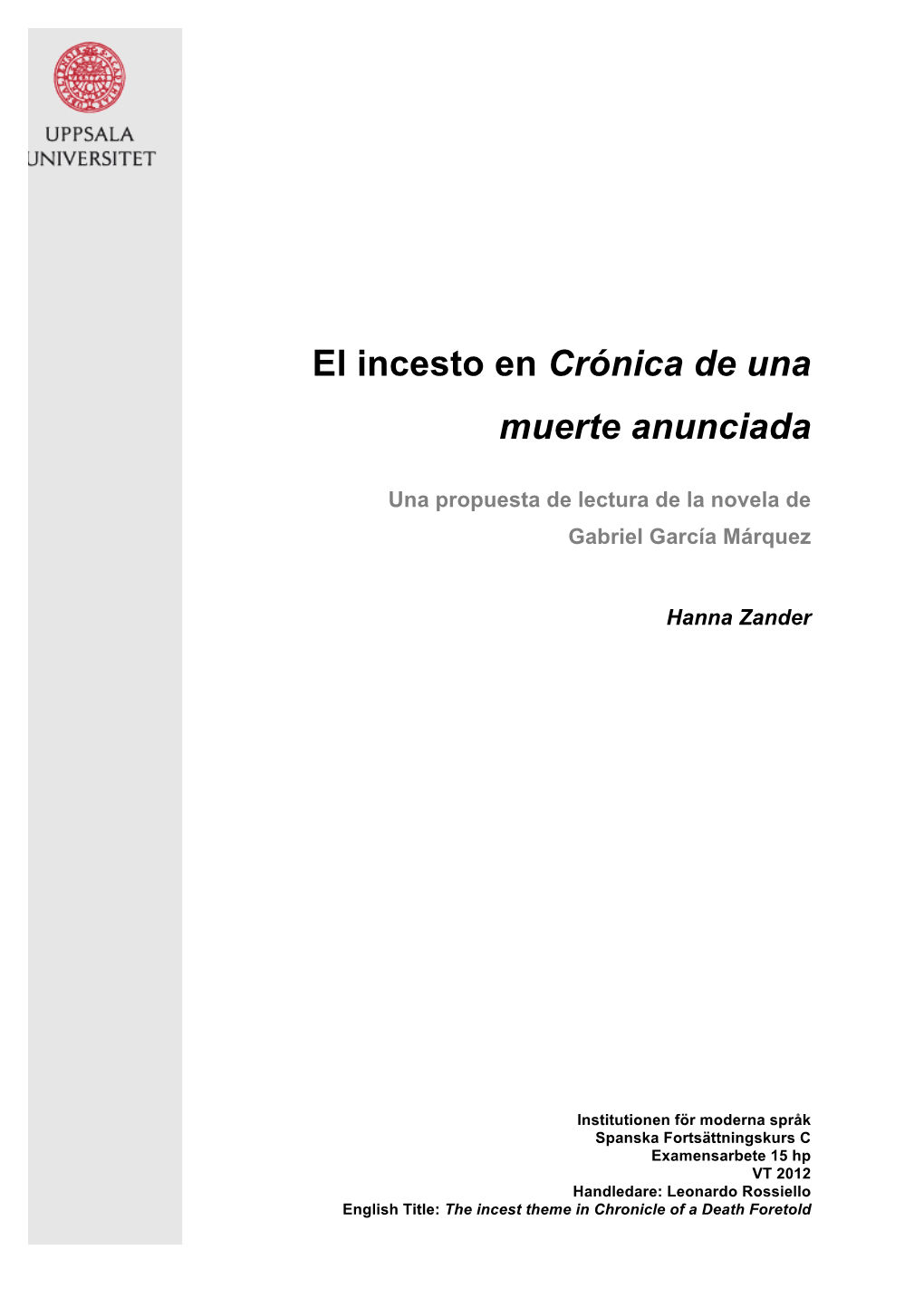 El Incesto En Crónica De Una Muerte Anunciada