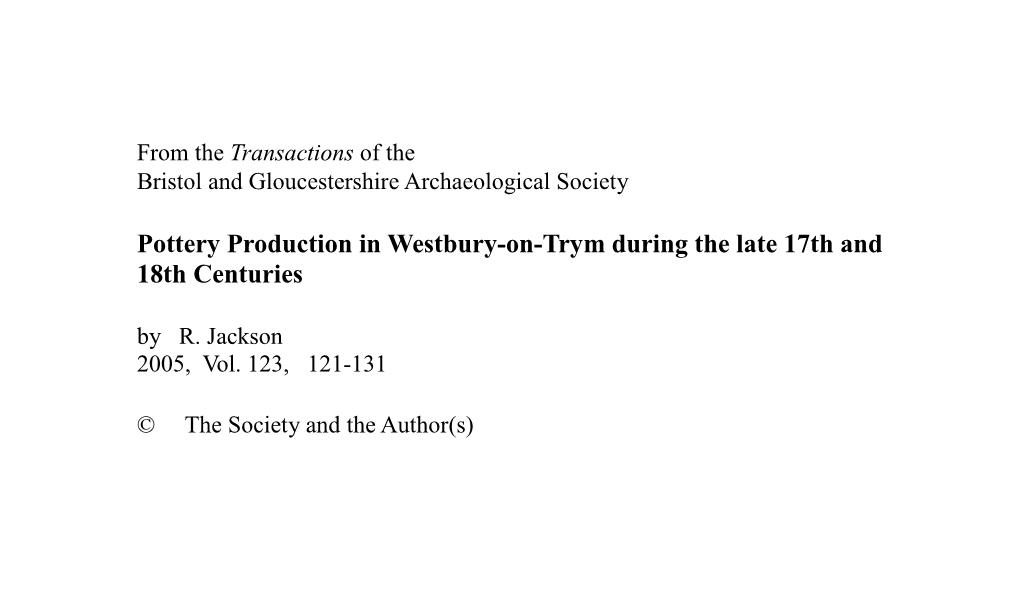 Pottery Production in Westbury-On-Trym During the Late 17Th and 18Th Centuries by R