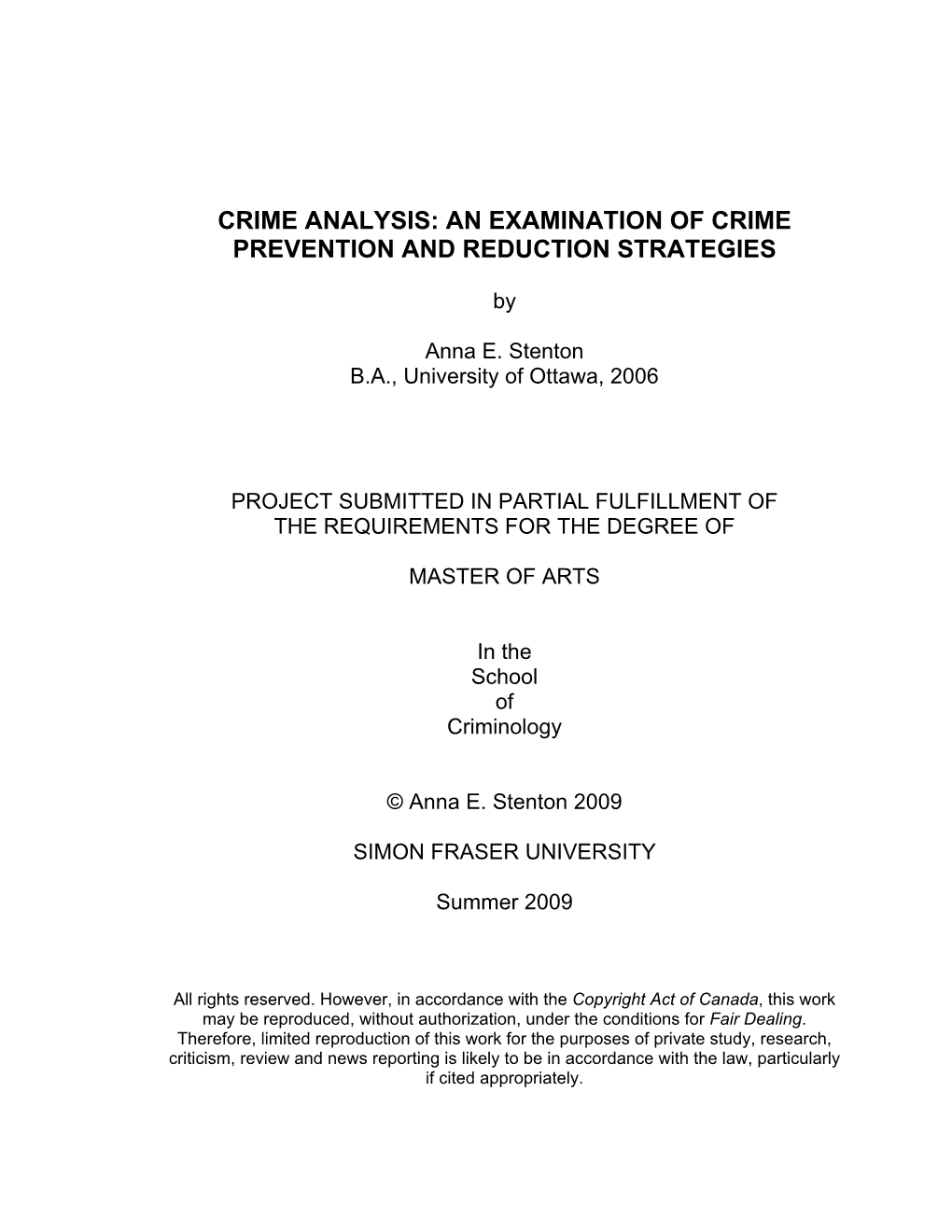 An Examination of Crime Prevention and Reduction Strategies