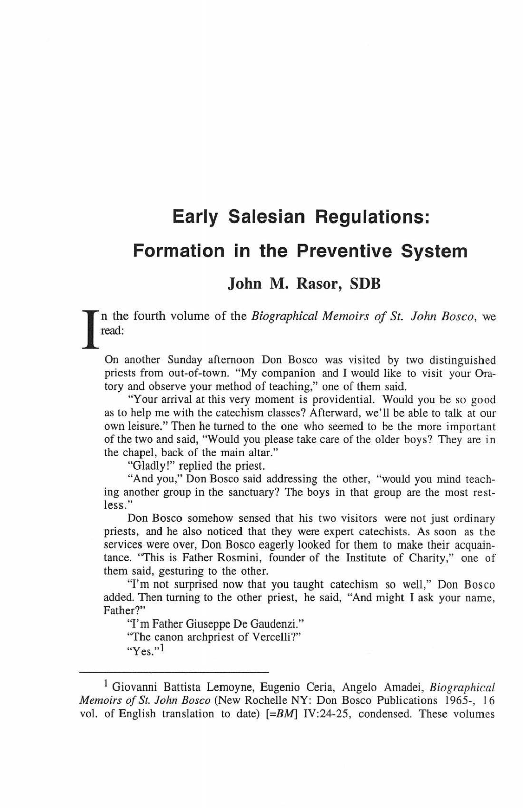 Early Salesian Regulations: Formation in the Preventive System John M