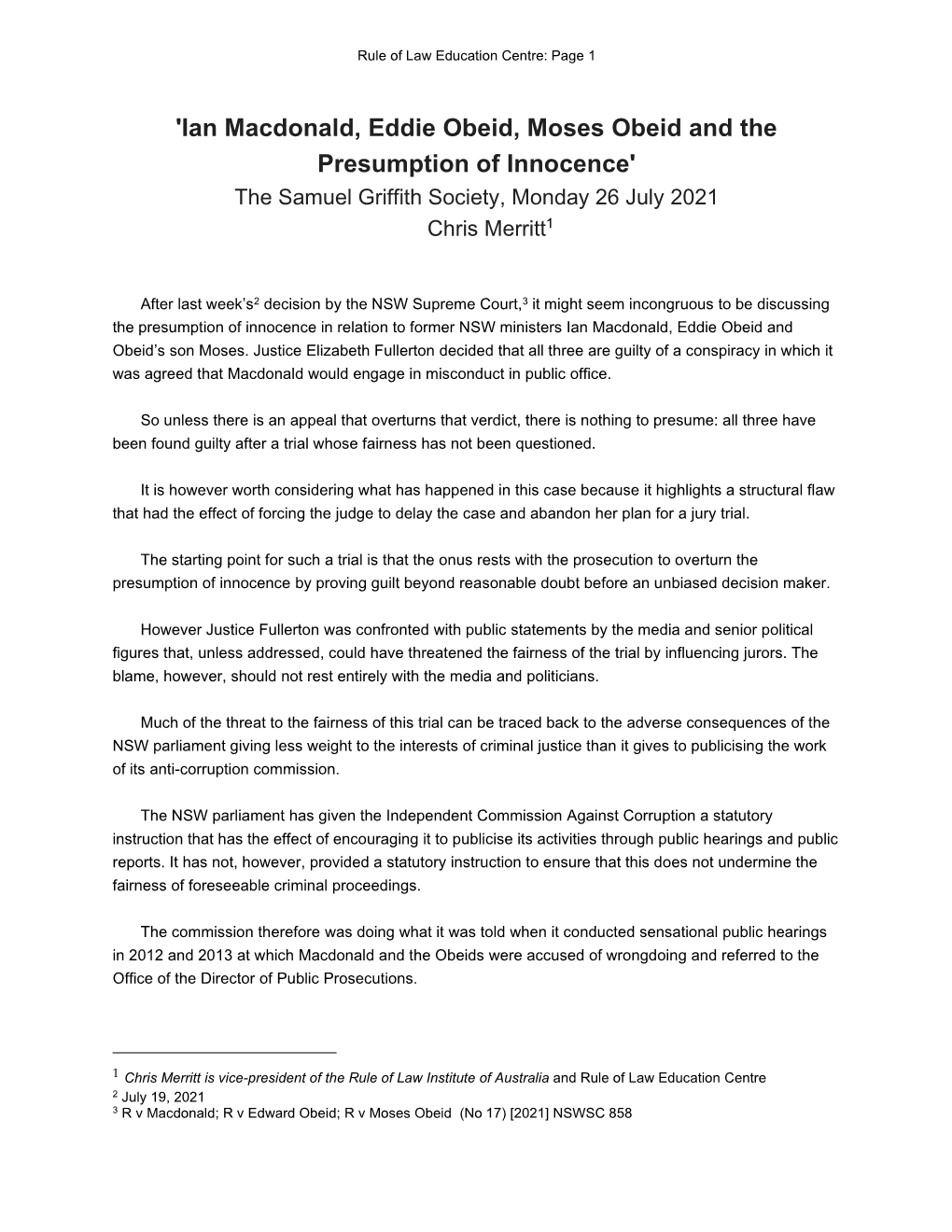 Ian Macdonald, Eddie Obeid, Moses Obeid and the Presumption of Innocence' the Samuel Griffith Society, Monday 26 July 2021 Chris Merritt1