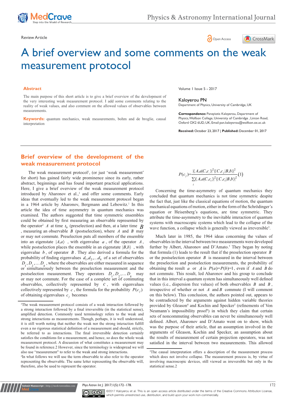 A Brief Overview and Some Comments on the Weak Measurement Protocol;