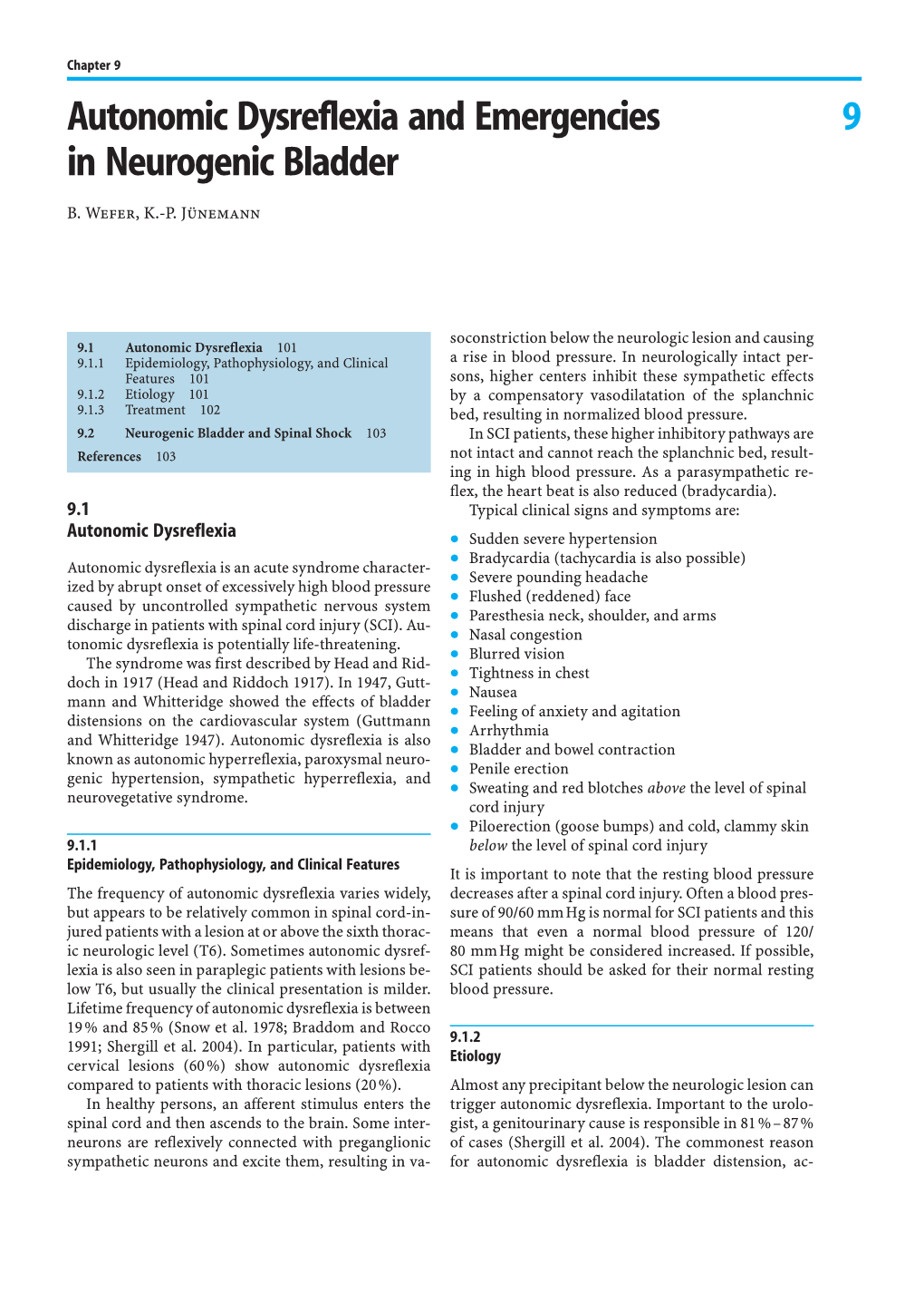 9 Autonomic Dysreflexia and Emergencies in Neurogenic Bladder