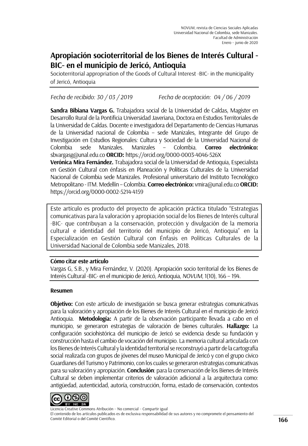 En El Municipio De Jericó, Antioquia Socioterritorial Appropriation of the Goods of Cultural Interest -BIC- in the Municipality of Jericó, Antioquia