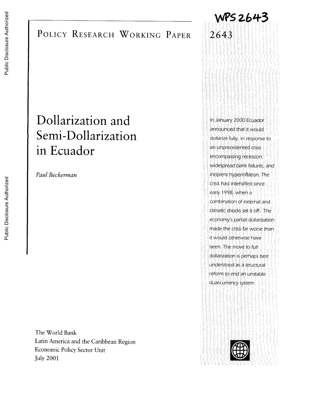 Dollarization and Semi-Dollarization in Ecuador