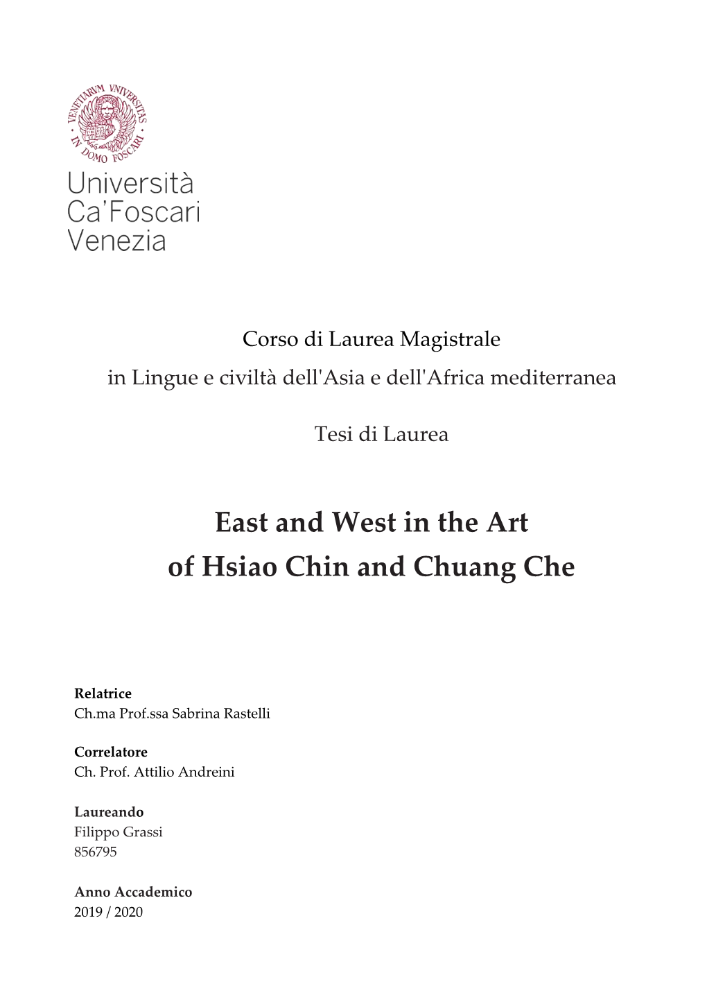 East and West in the Art of Hsiao Chin and Chuang