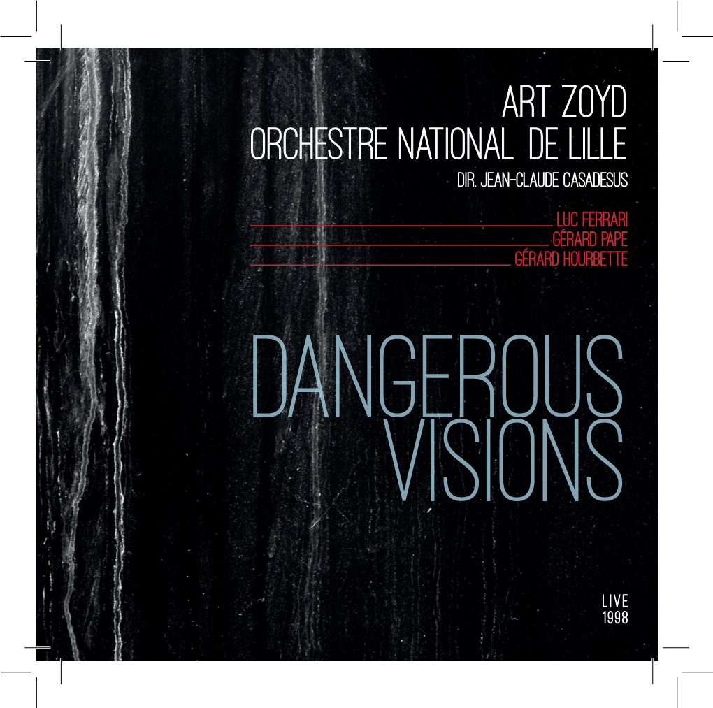 Art Zoyd Orchestre National De Lille Dir