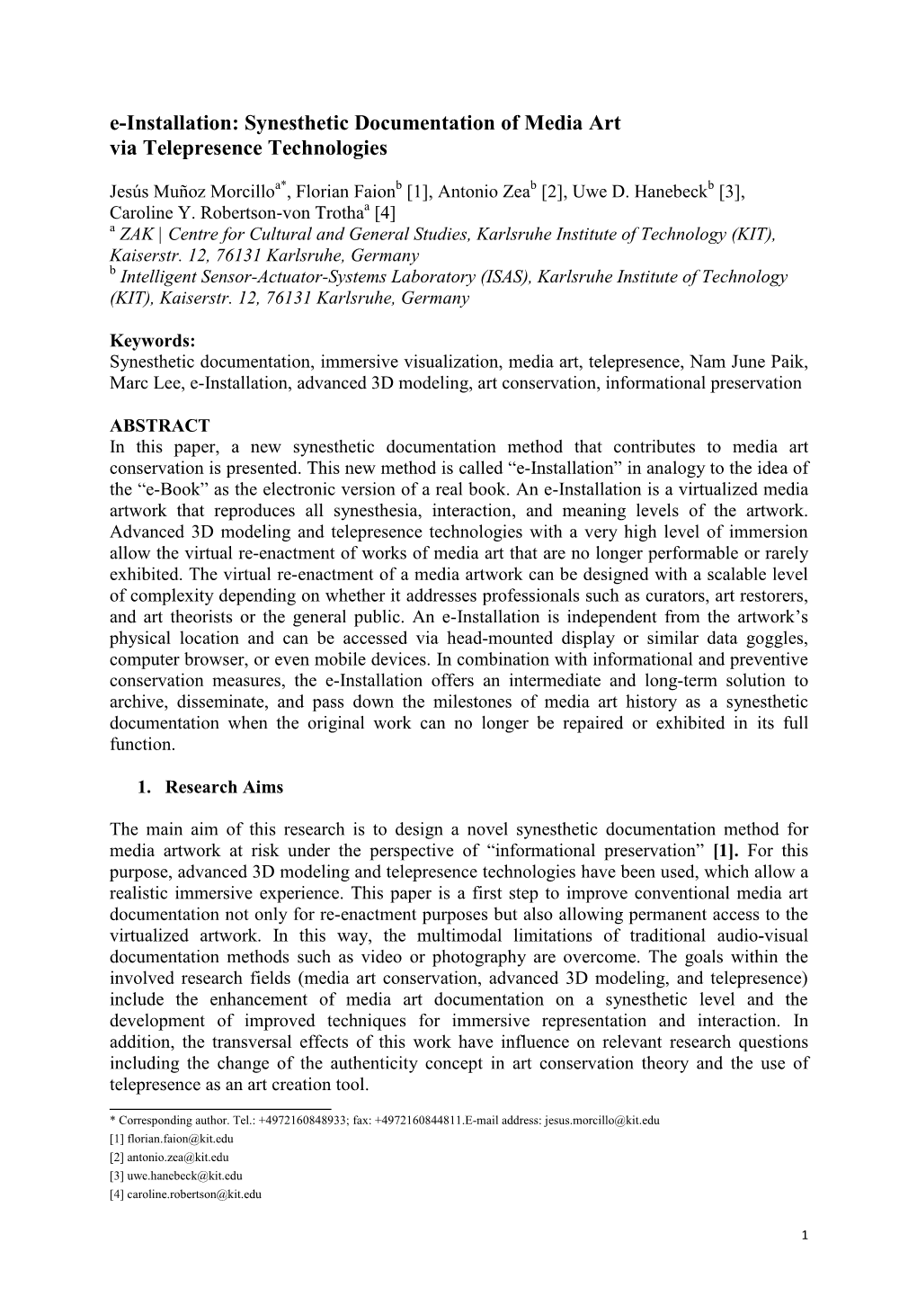 E-Installation: Synesthetic Documentation of Media Art Via Telepresence Technologies