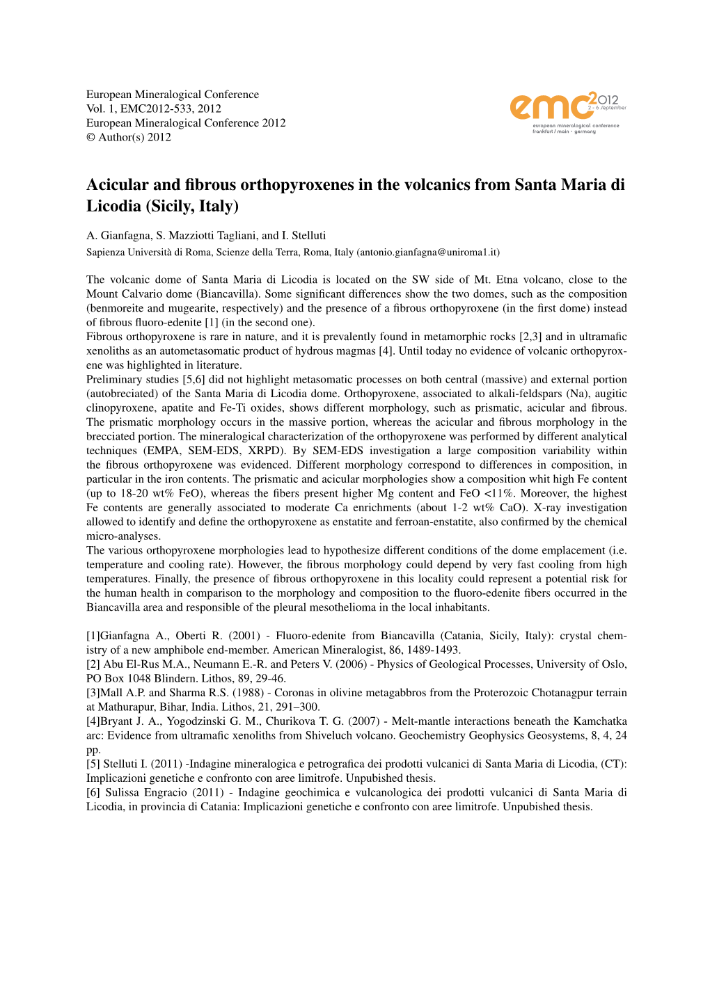 Acicular and Fibrous Orthopyroxenes in the Volcanics from Santa Maria Di