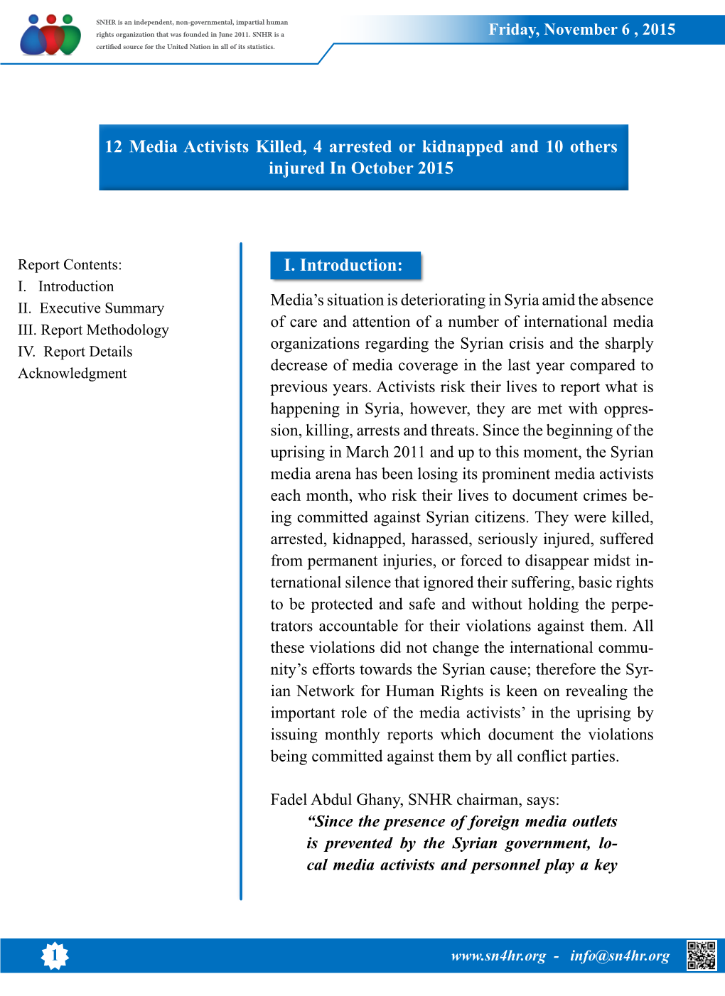 I. Introduction: 12 Media Activists Killed, 4 Arrested Or Kidnapped and 10 Others Injured in October 2015