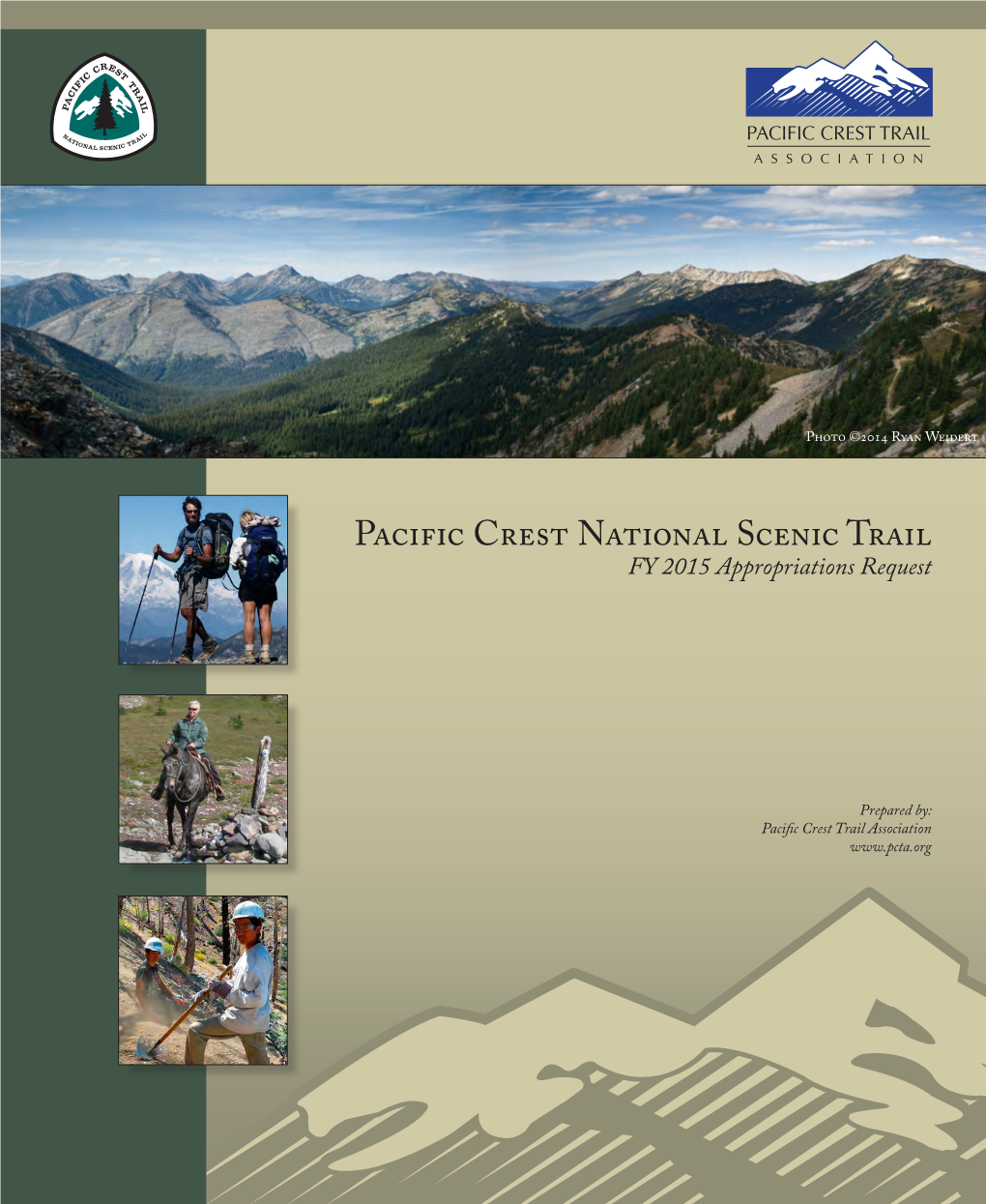 Pacific Crest National Scenic Trail FY 2015 Appropriations Request