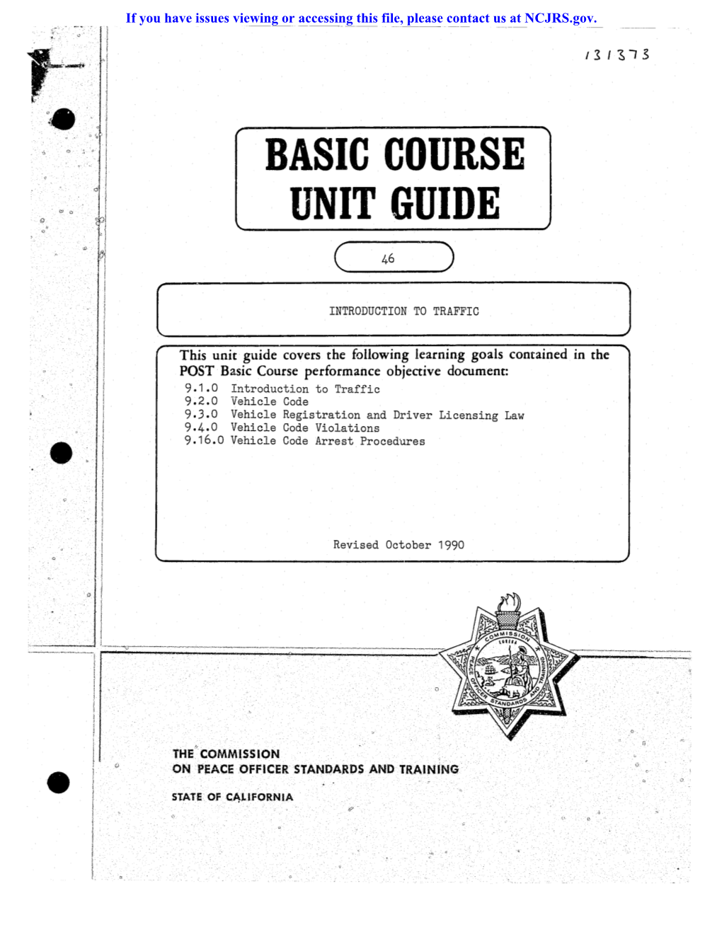 This Unit of Instruction Is Designed As a Guideline for Performance Objective-Based Law Enforcement Basic Training